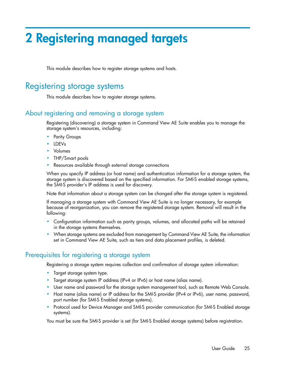 2 registering managed targets, Registering storage systems, About registering and removing a storage system | Prerequisites for registering a storage system, 25 prerequisites for registering a storage system | HP XP P9000 Command View Advanced Edition Software User Manual | Page 25 / 170