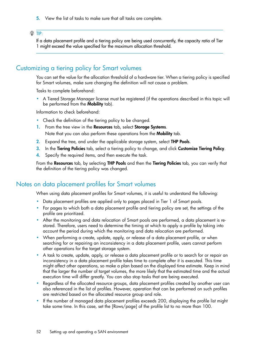 Customizing a tiering policy for smart volumes, Notes on data placement profiles for smart volumes | HP XP P9000 Command View Advanced Edition Software User Manual | Page 52 / 170