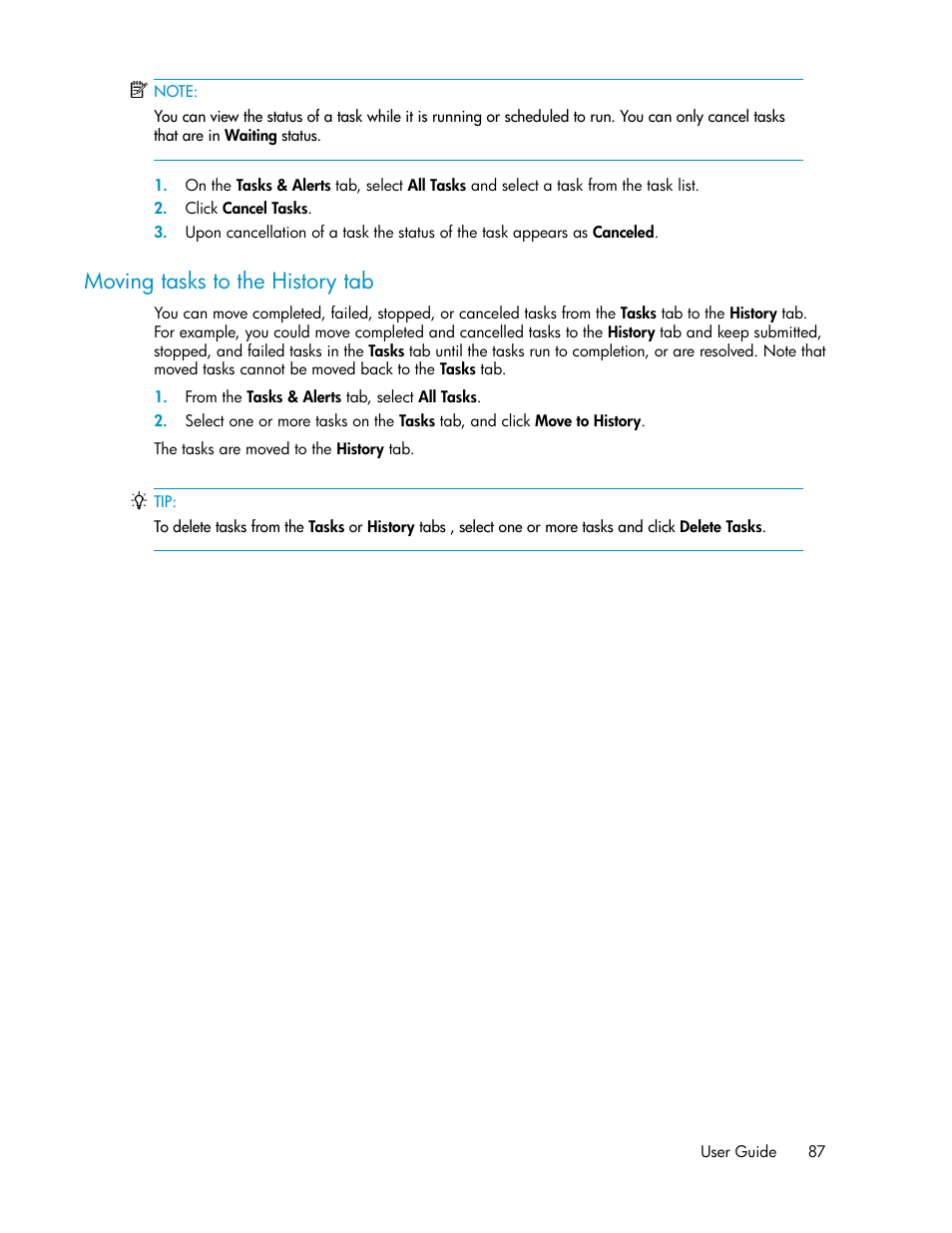 Moving tasks to the history tab | HP XP P9000 Command View Advanced Edition Software User Manual | Page 87 / 170