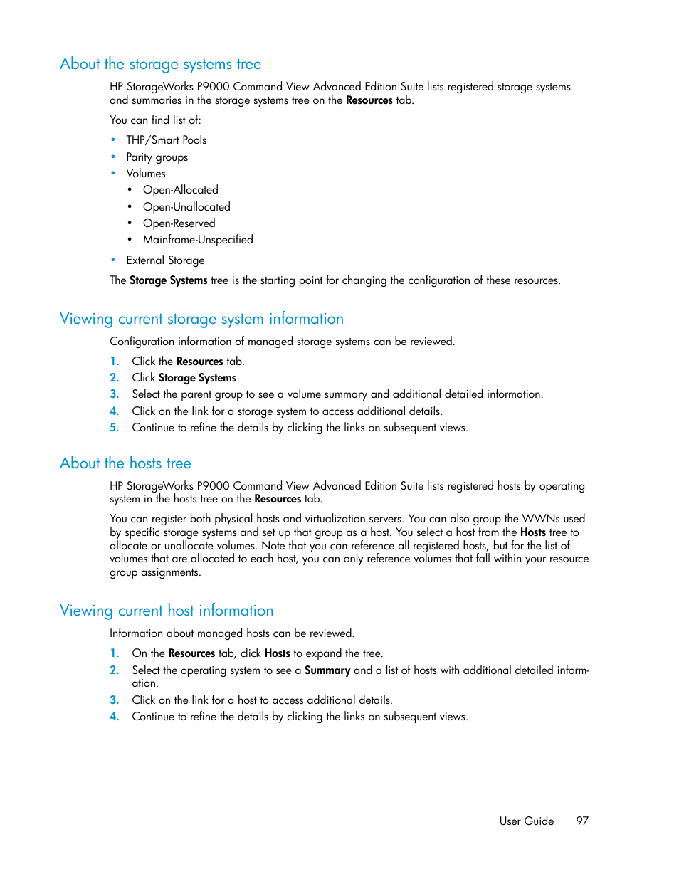 About the storage systems tree, Viewing current storage system information, About the hosts tree | Viewing current host information, 97 viewing current storage system information, 97 about the hosts tree, 97 viewing current host information | HP XP P9000 Command View Advanced Edition Software User Manual | Page 97 / 170