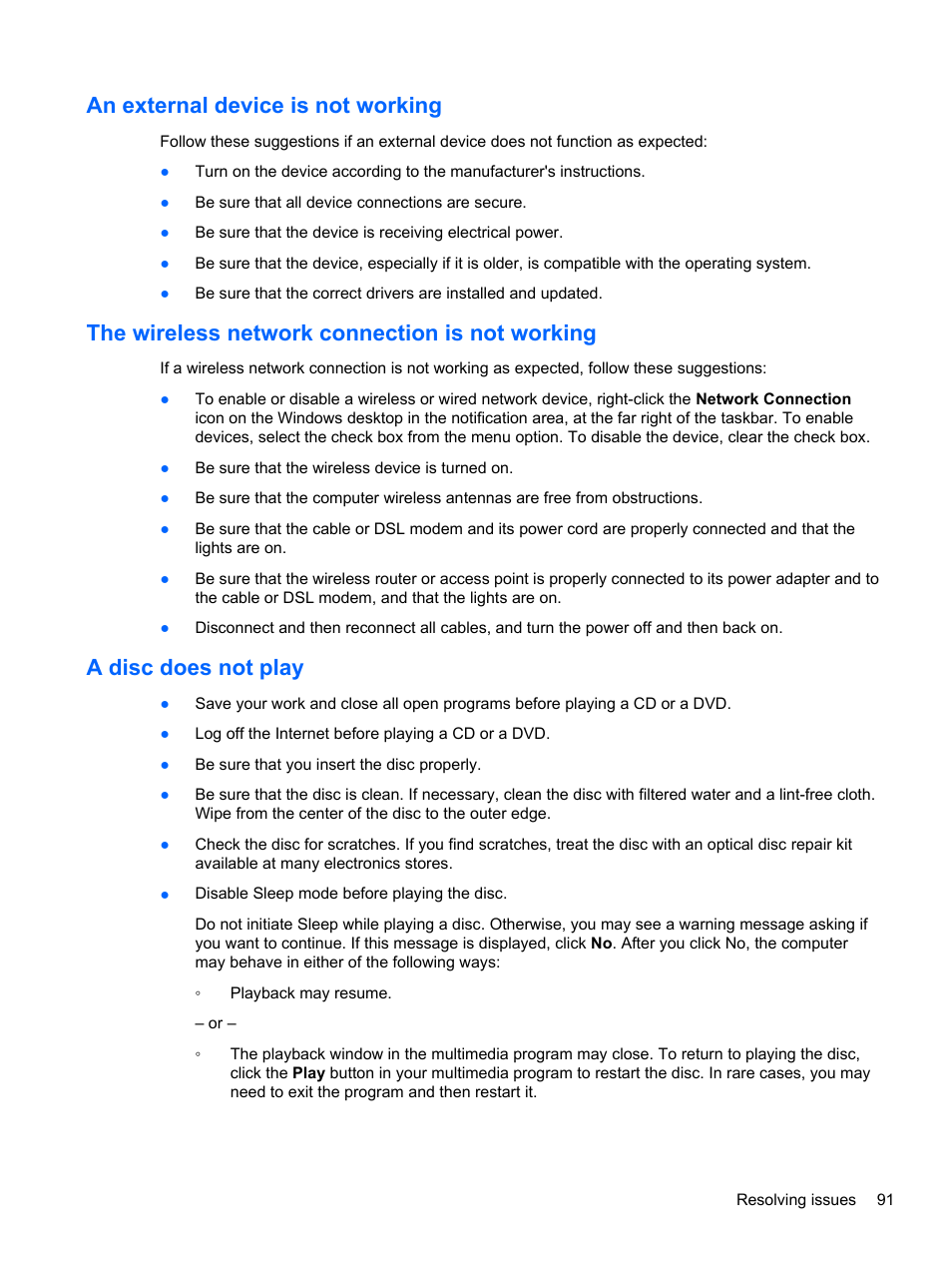 An external device is not working, The wireless network connection is not working, A disc does not play | HP ProBook 655 G1 Notebook PC User Manual | Page 101 / 106