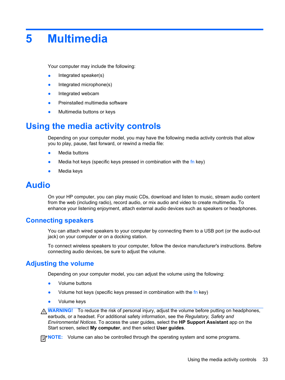Multimedia, Using the media activity controls, Audio | Connecting speakers, Adjusting the volume, 5 multimedia, Using the media activity controls audio, Connecting speakers adjusting the volume, 5multimedia | HP ProBook 655 G1 Notebook PC User Manual | Page 43 / 106