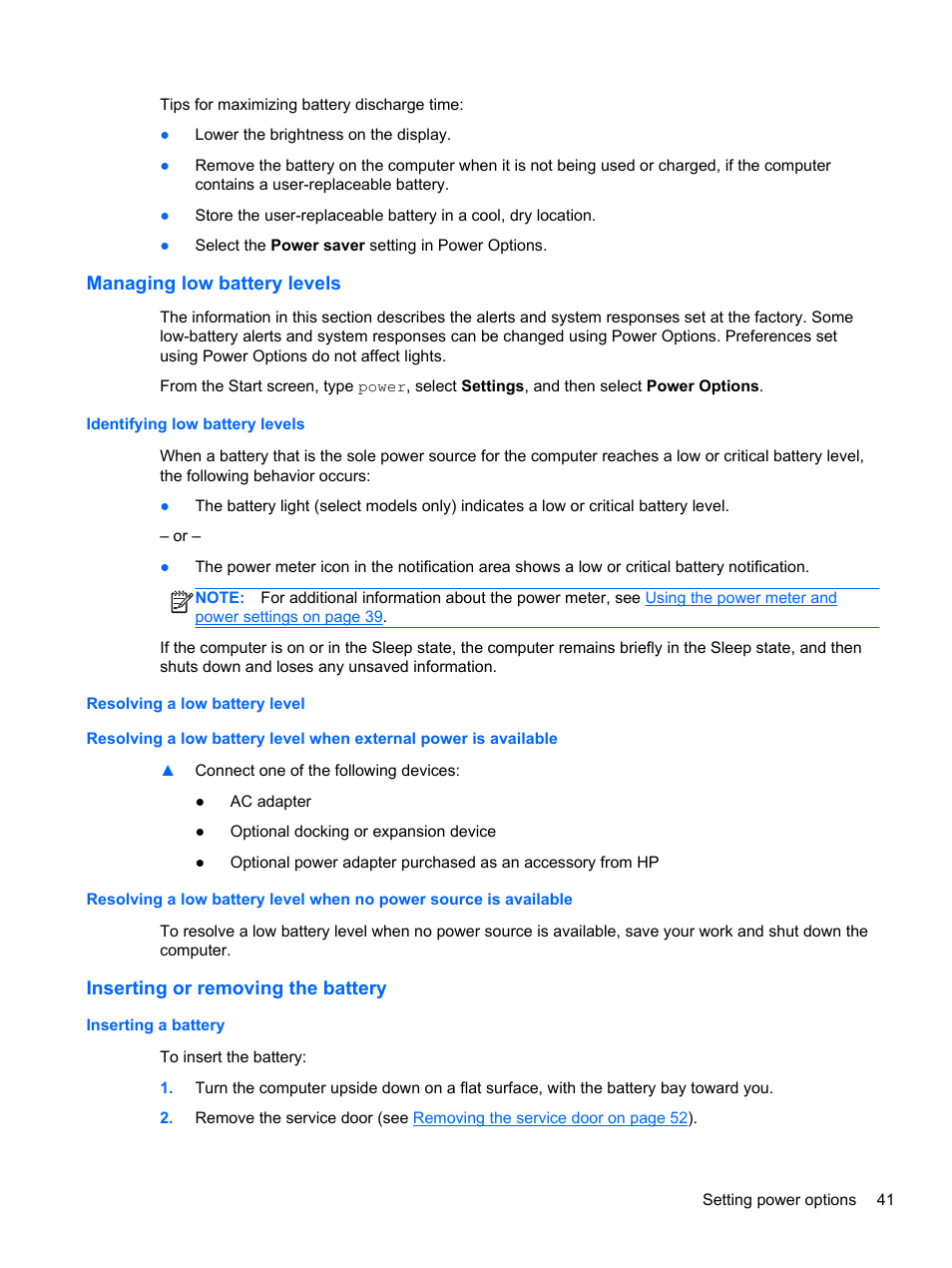 Managing low battery levels, Identifying low battery levels, Resolving a low battery level | Inserting or removing the battery, Inserting a battery | HP ProBook 655 G1 Notebook PC User Manual | Page 51 / 106
