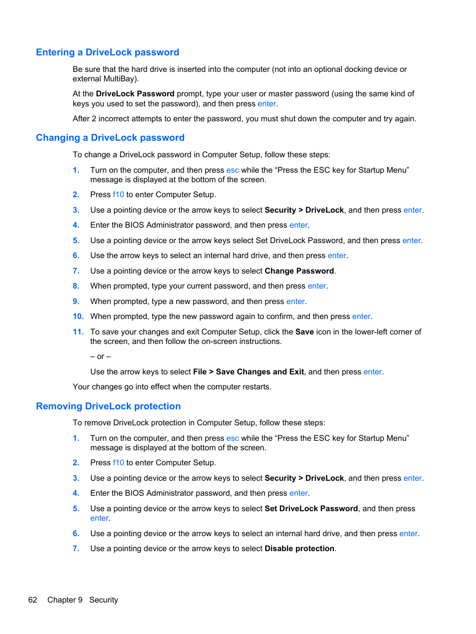 Entering a drivelock password, Changing a drivelock password, Removing drivelock protection | HP ProBook 655 G1 Notebook PC User Manual | Page 72 / 106