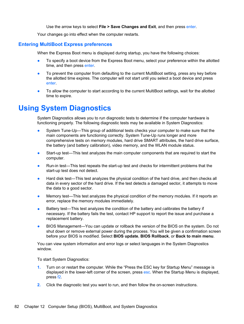 Entering multiboot express preferences, Using system diagnostics | HP ProBook 655 G1 Notebook PC User Manual | Page 92 / 106