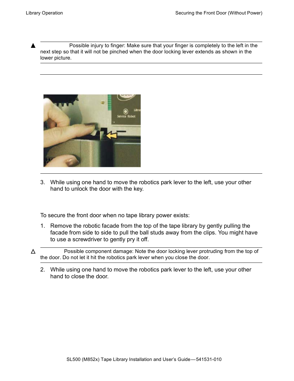 Securing the front door (without power), Figure 3-3, Door locking lever extended | HP Integrity NonStop H-Series User Manual | Page 35 / 76