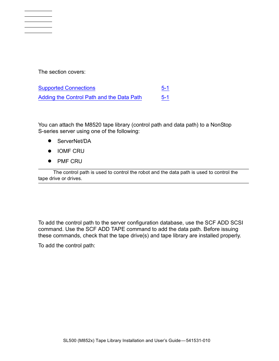 Supported connections, Adding the control path and the data path, Servernet/da | Server | HP Integrity NonStop H-Series User Manual | Page 51 / 76