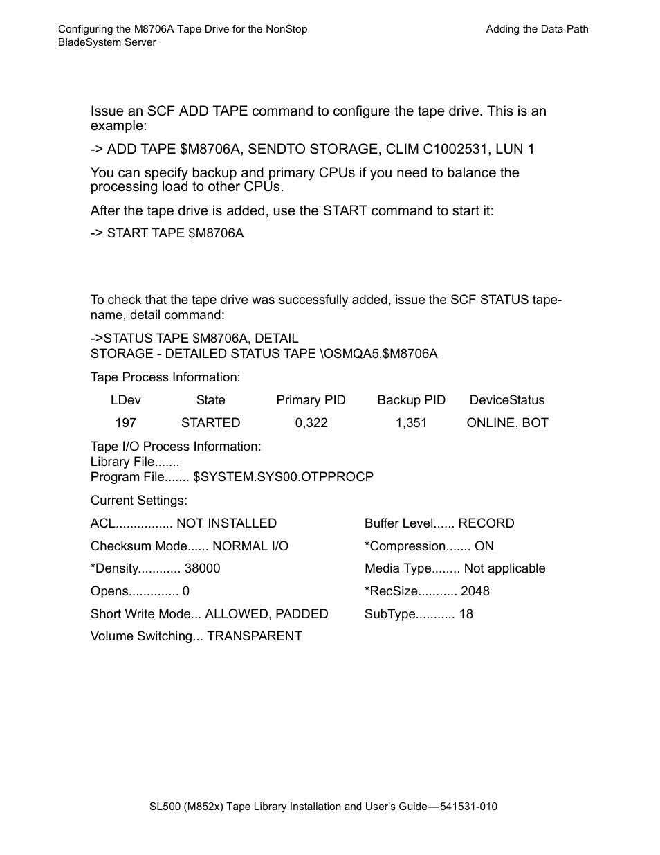 Adding the data path, Verify the tape configuration | HP Integrity NonStop H-Series User Manual | Page 66 / 76