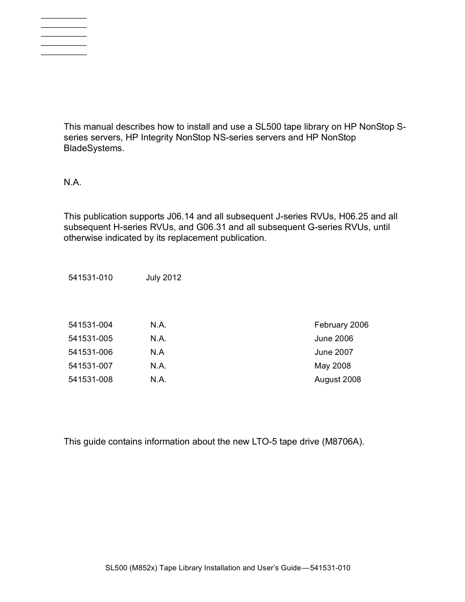 What’s new in this manual, Manual information, New and changed information | HP Integrity NonStop H-Series User Manual | Page 7 / 76