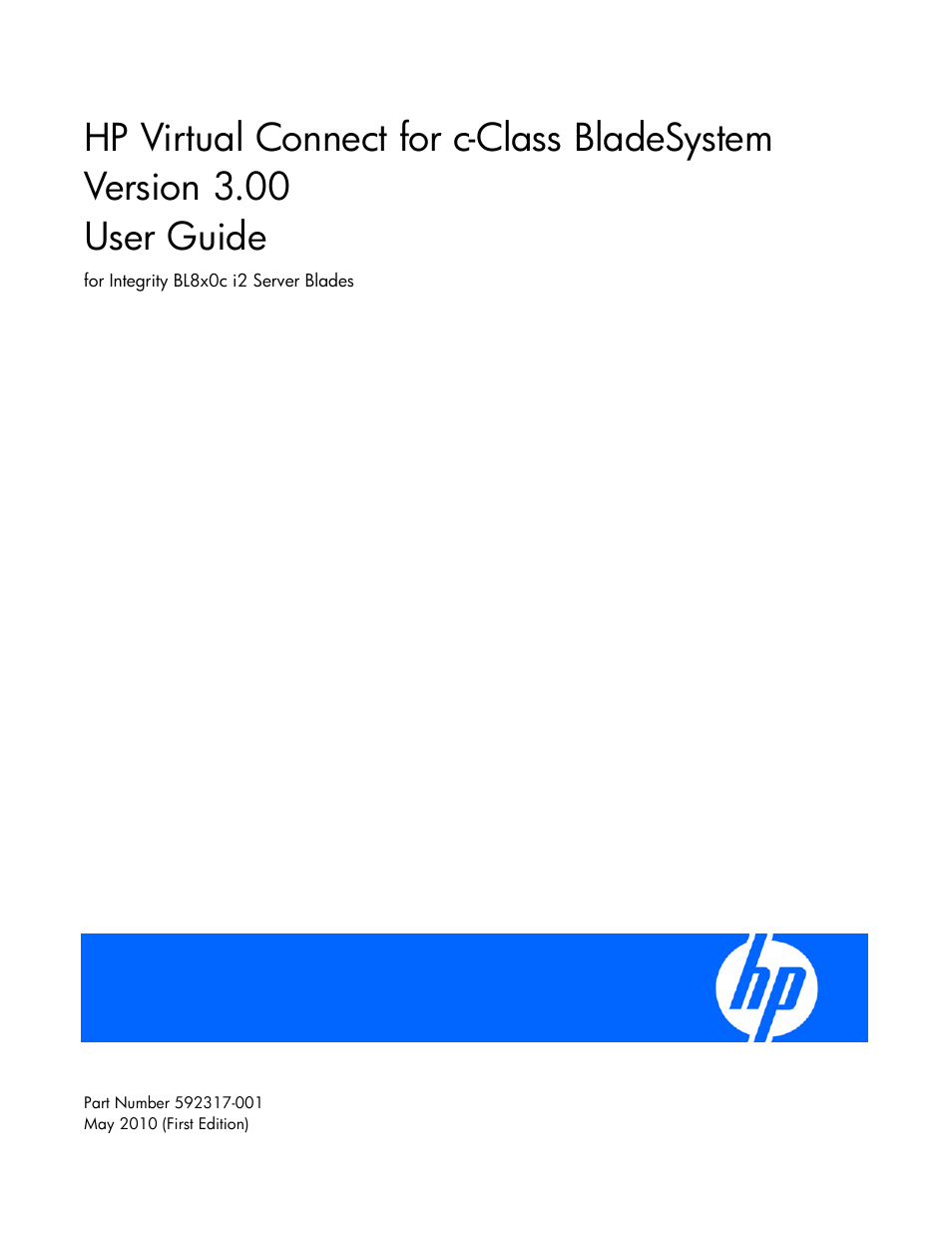 HP Integrity BL860c i2 Server-Blade User Manual | 162 pages