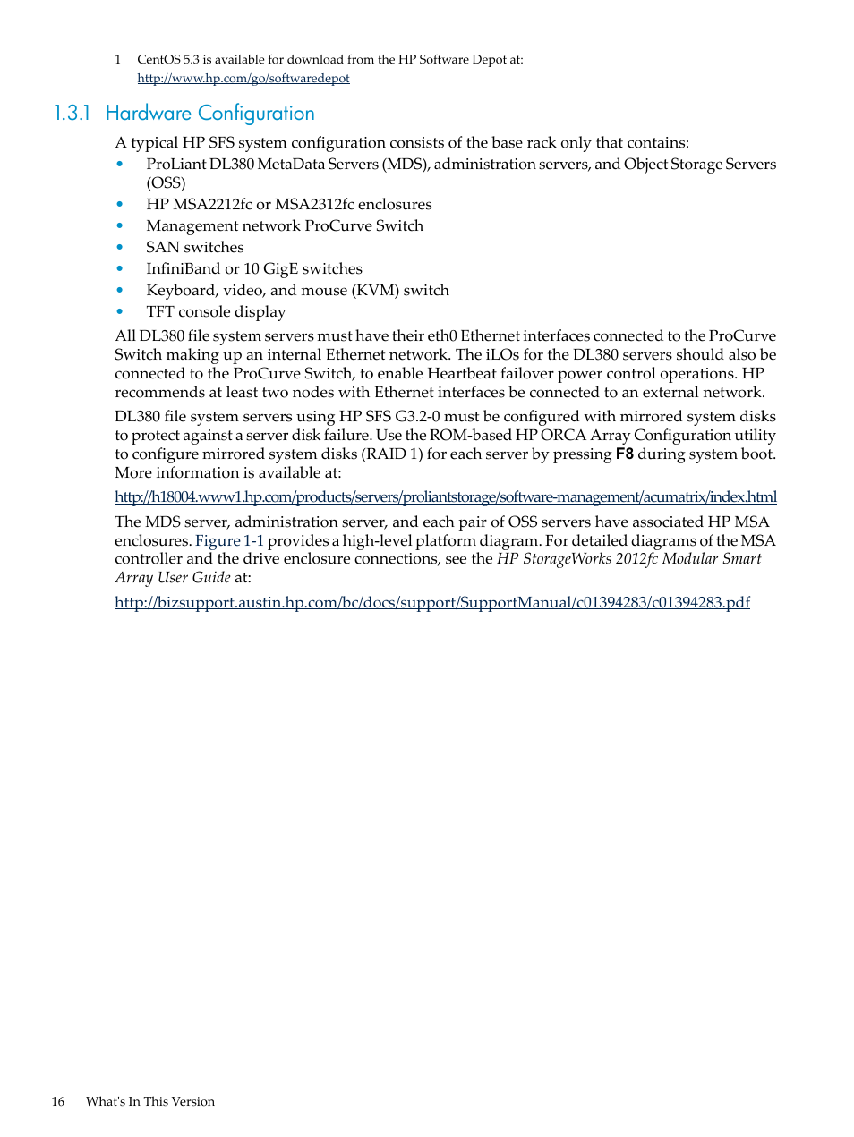 1 hardware configuration | HP StorageWorks Scalable File Share User Manual | Page 16 / 84