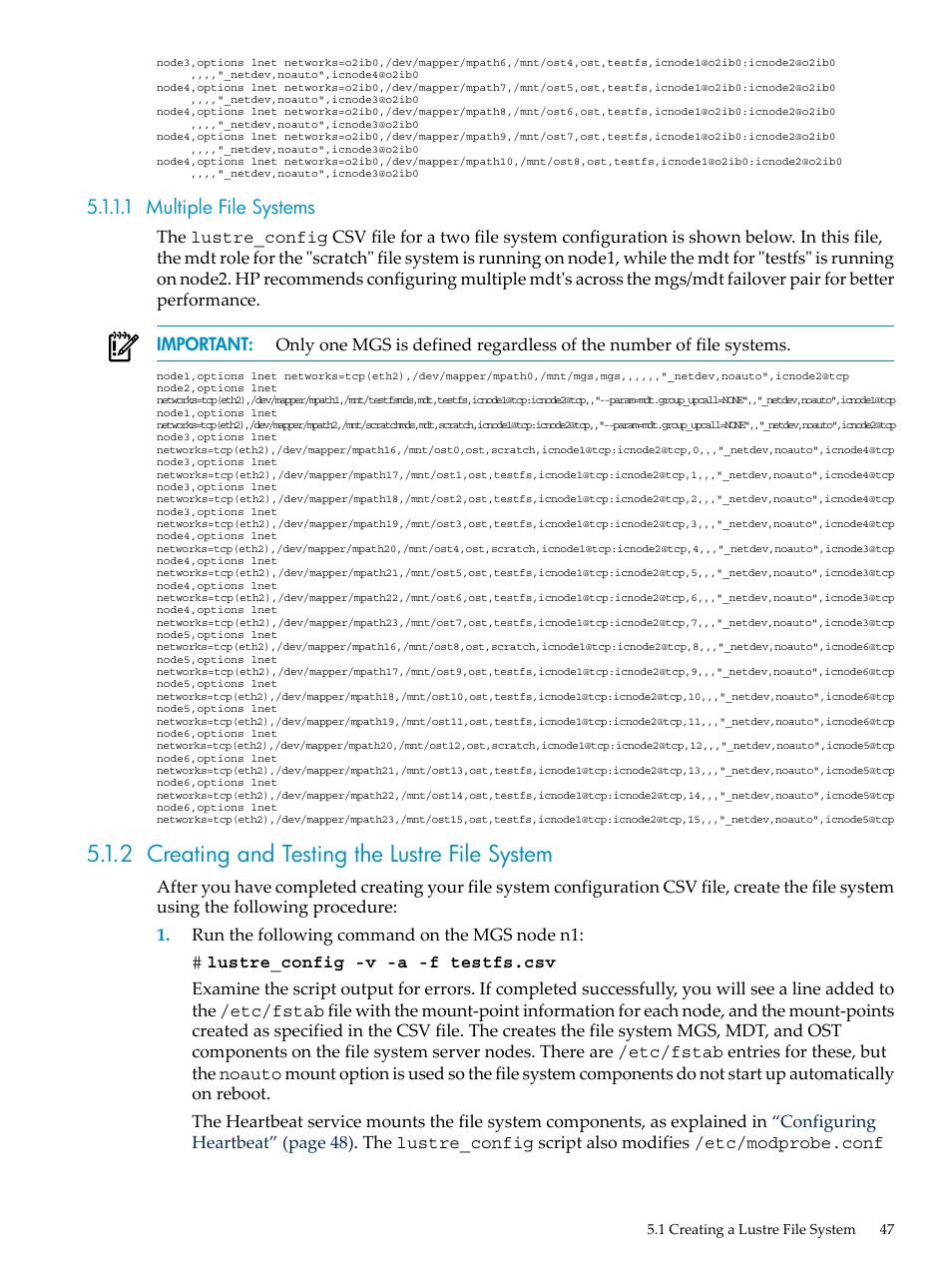 1 multiple file systems, 2 creating and testing the lustre file system | HP StorageWorks Scalable File Share User Manual | Page 47 / 84