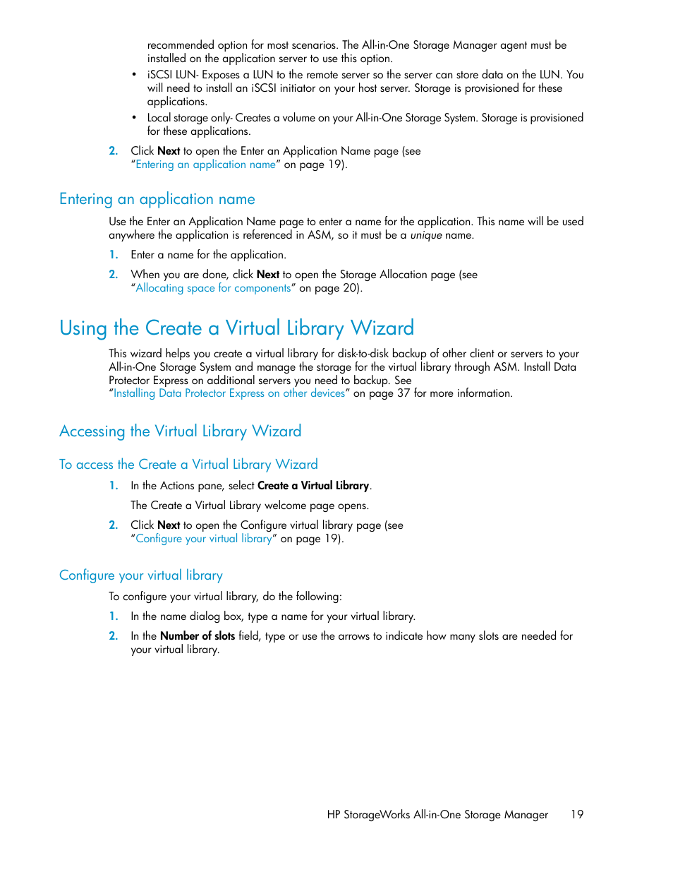 Entering an application name, Using the create a virtual library wizard, Accessing the virtual library wizard | Configure your virtual library, Using the create a virtual library, Wizard | HP StorageWorks All-in-One SB600c Storage Blade User Manual | Page 19 / 80