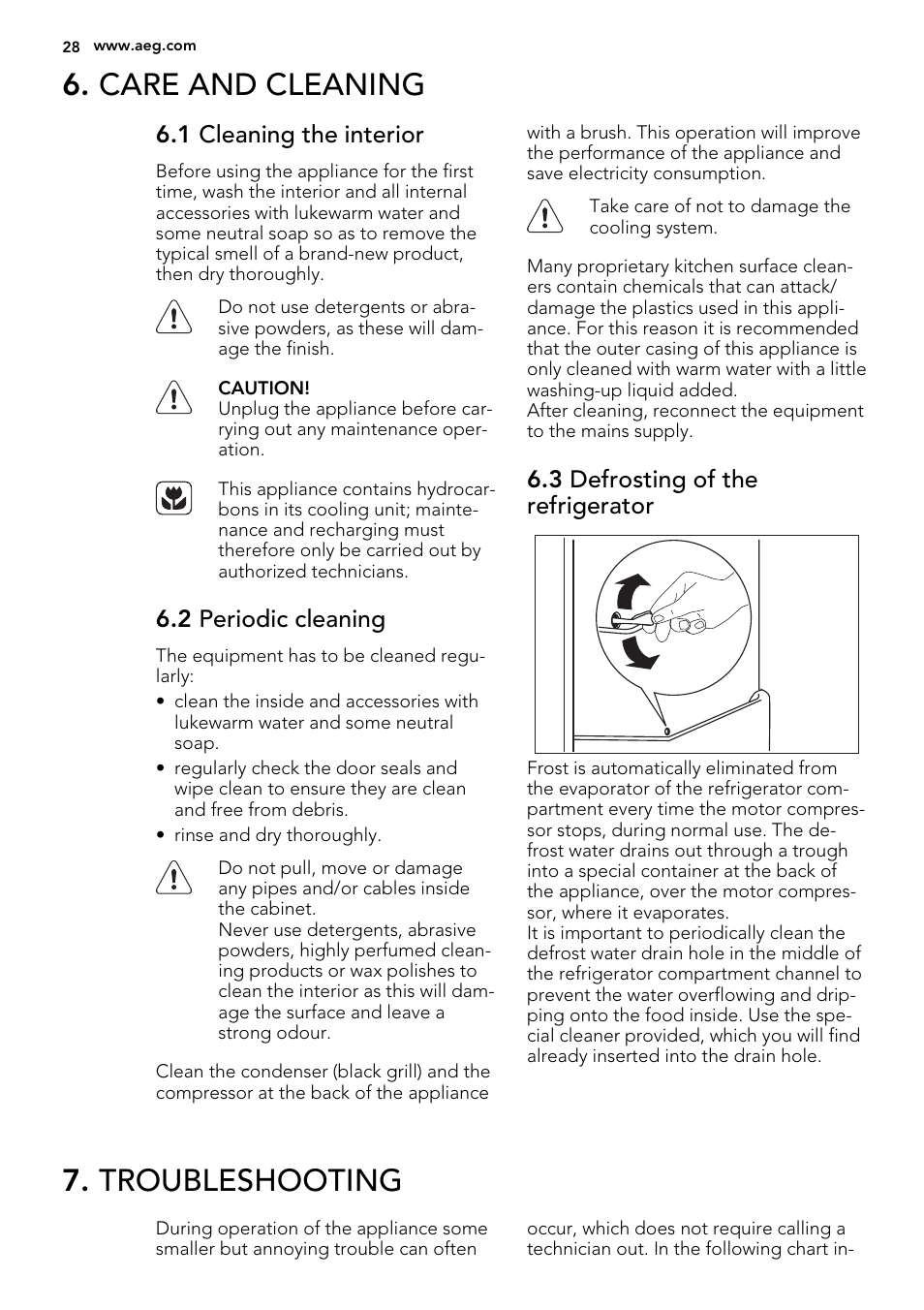 Care and cleaning, Troubleshooting, 1 cleaning the interior | 2 periodic cleaning, 3 defrosting of the refrigerator | AEG S63300KDX0 User Manual | Page 28 / 76