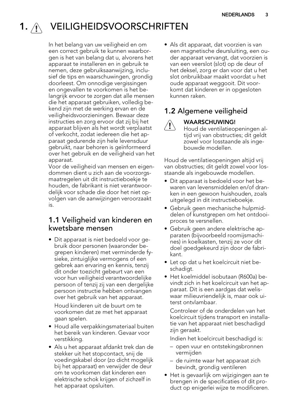 Veiligheidsvoorschriften, 1 veiligheid van kinderen en kwetsbare mensen, 2 algemene veiligheid | AEG S63300KDX0 User Manual | Page 3 / 76