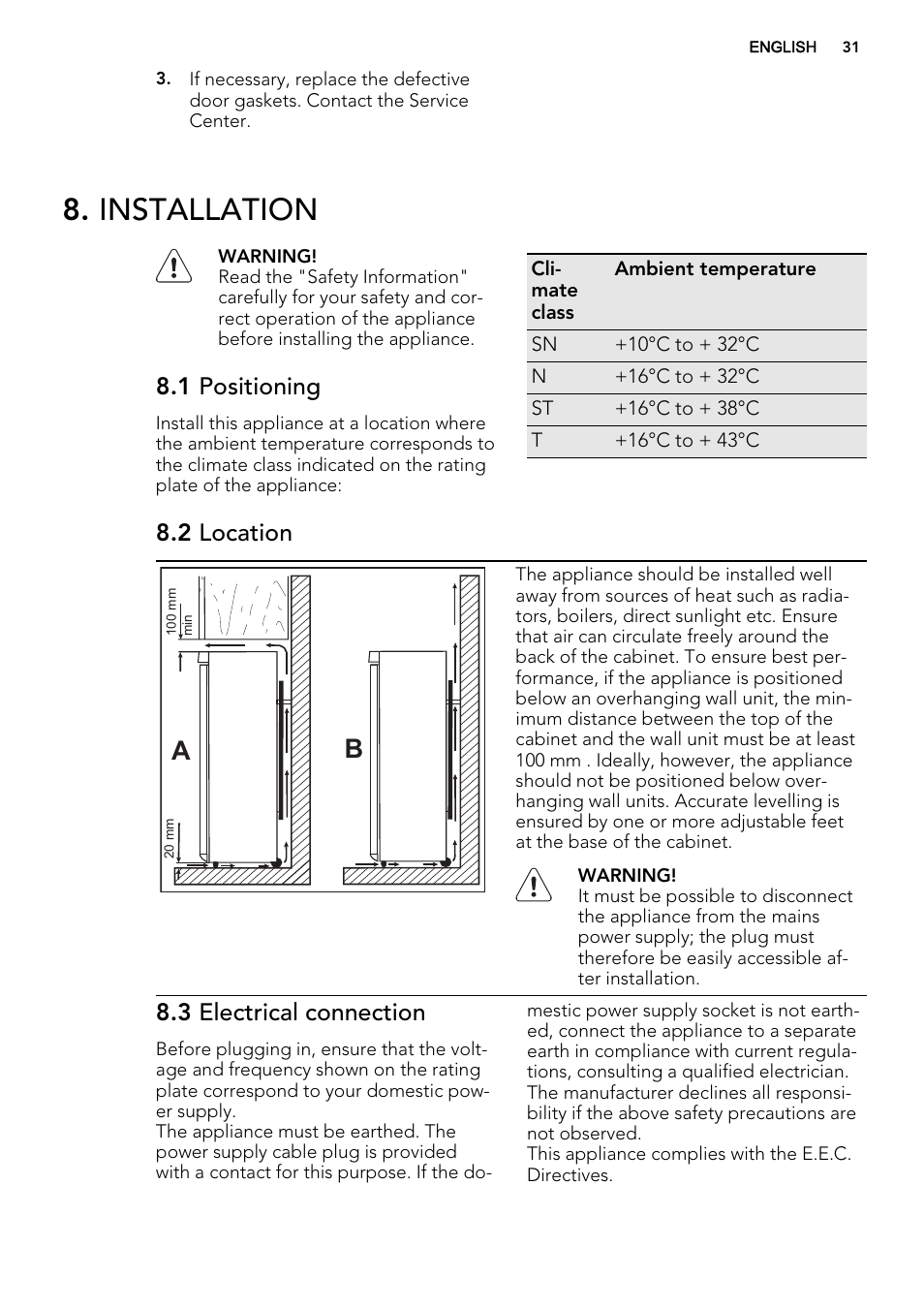Installation, 1 positioning, 2 location | 3 electrical connection | AEG S63300KDX0 User Manual | Page 31 / 76