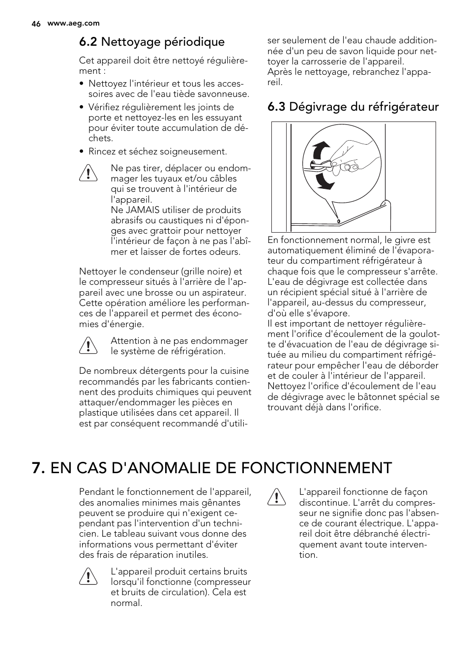 En cas d'anomalie de fonctionnement, 2 nettoyage périodique, 3 dégivrage du réfrigérateur | AEG S63300KDX0 User Manual | Page 46 / 76