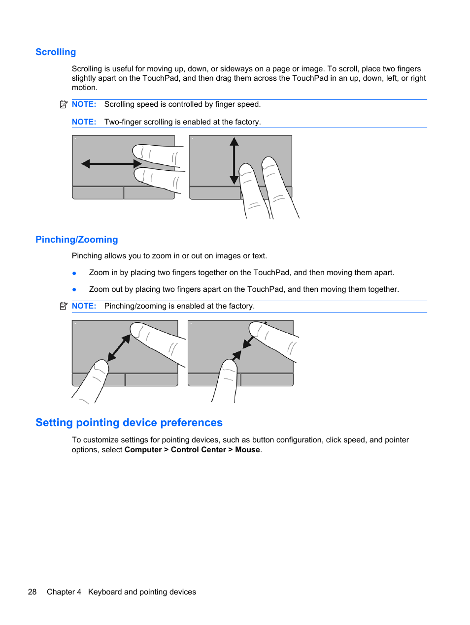 Scrolling, Pinching/zooming, Setting pointing device preferences | Scrolling pinching/zooming | HP ProBook 4330S Notebook-PC User Manual | Page 38 / 100