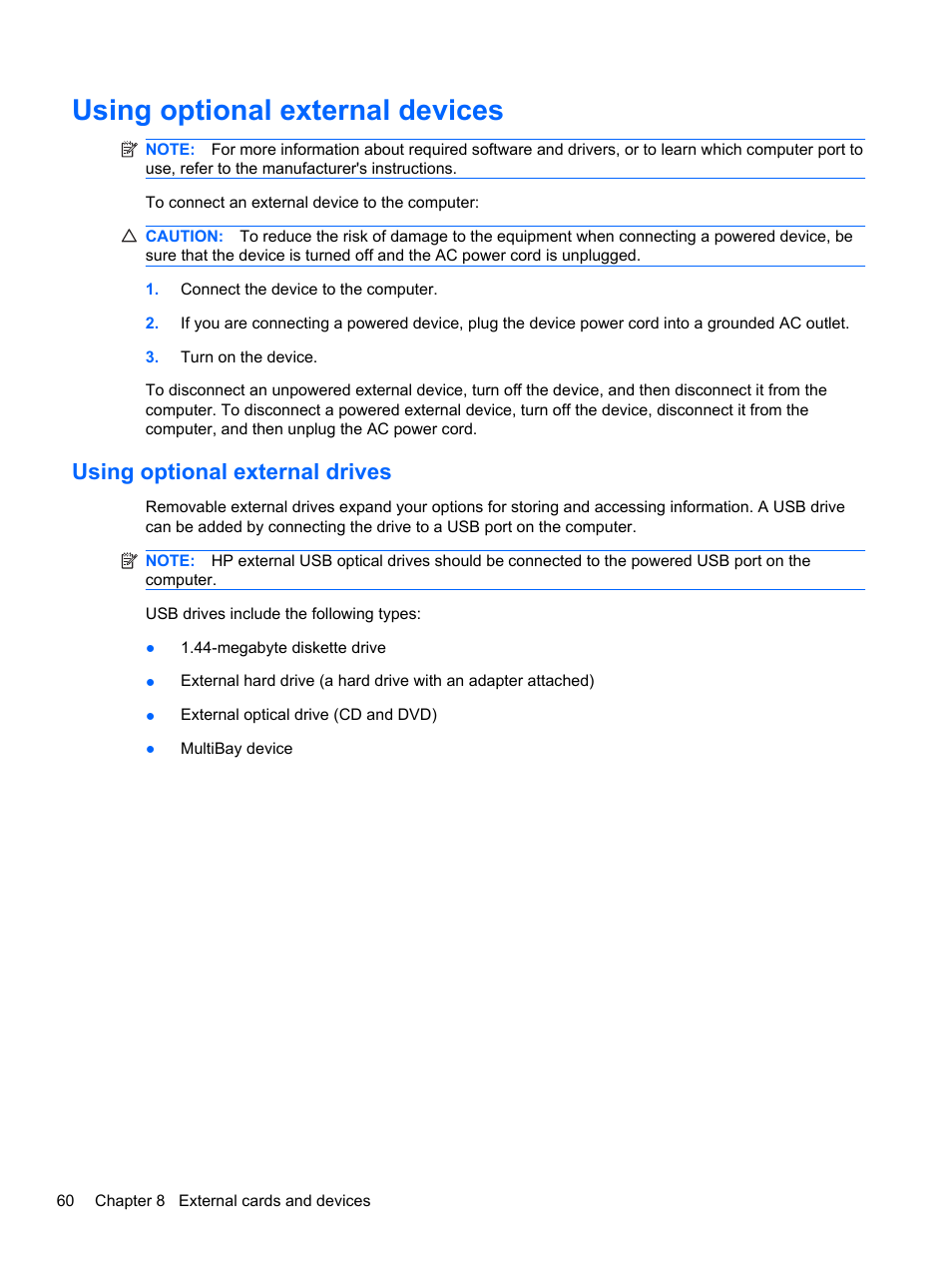 Using optional external devices, Using optional external drives | HP ProBook 4330S Notebook-PC User Manual | Page 70 / 100