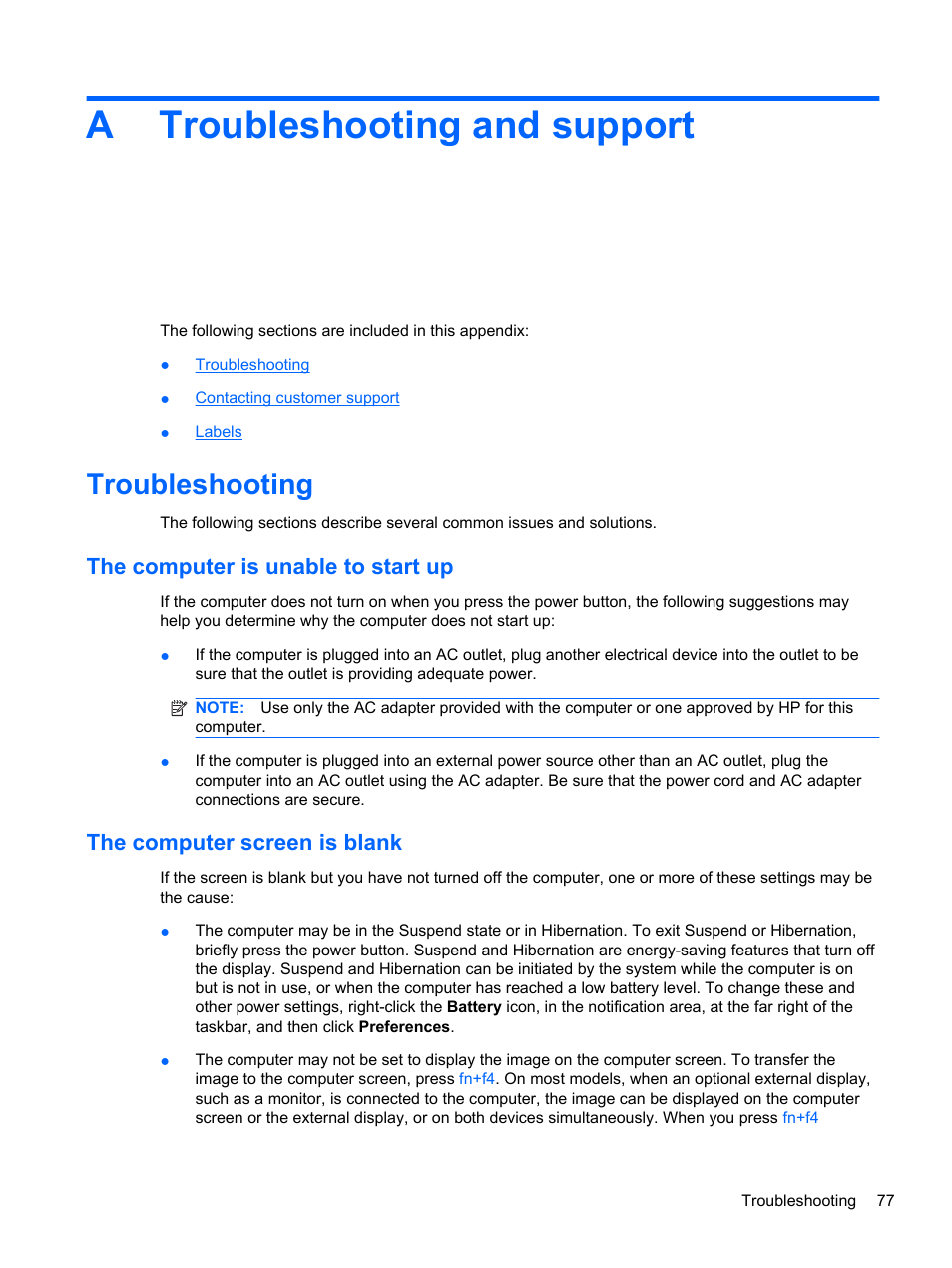 Troubleshooting and support, Troubleshooting, The computer is unable to start up | The computer screen is blank, Appendix a troubleshooting and support, Atroubleshooting and support | HP ProBook 4330S Notebook-PC User Manual | Page 87 / 100