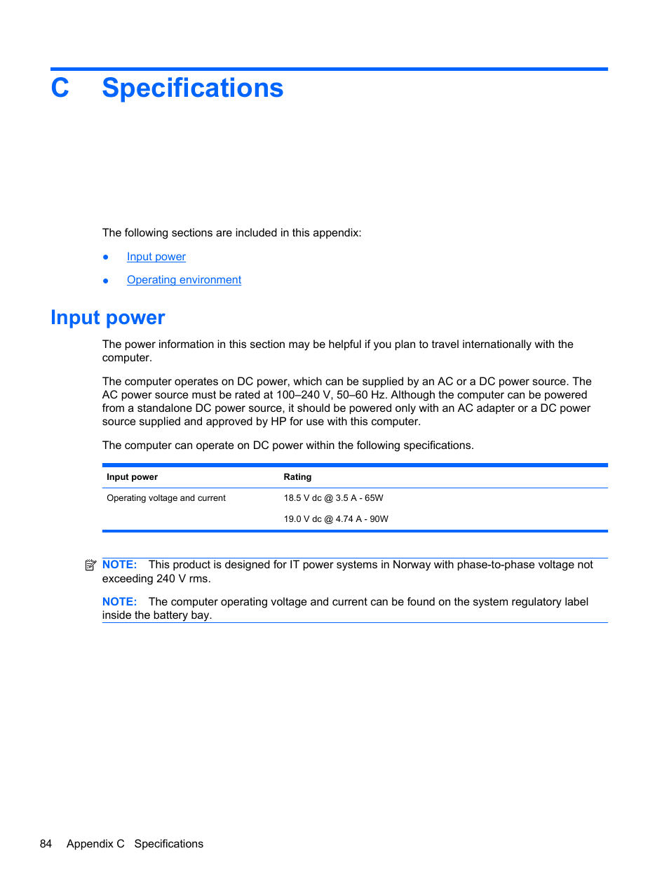 Specifications, Input power, Appendix c specifications | Cspecifications | HP ProBook 4330S Notebook-PC User Manual | Page 94 / 100