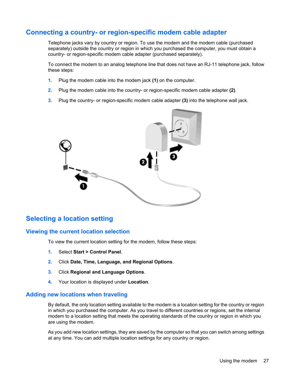 Selecting a location setting, Viewing the current location selection, Adding new locations when traveling | HP ProBook 5220m Notebook PC User Manual | Page 39 / 145