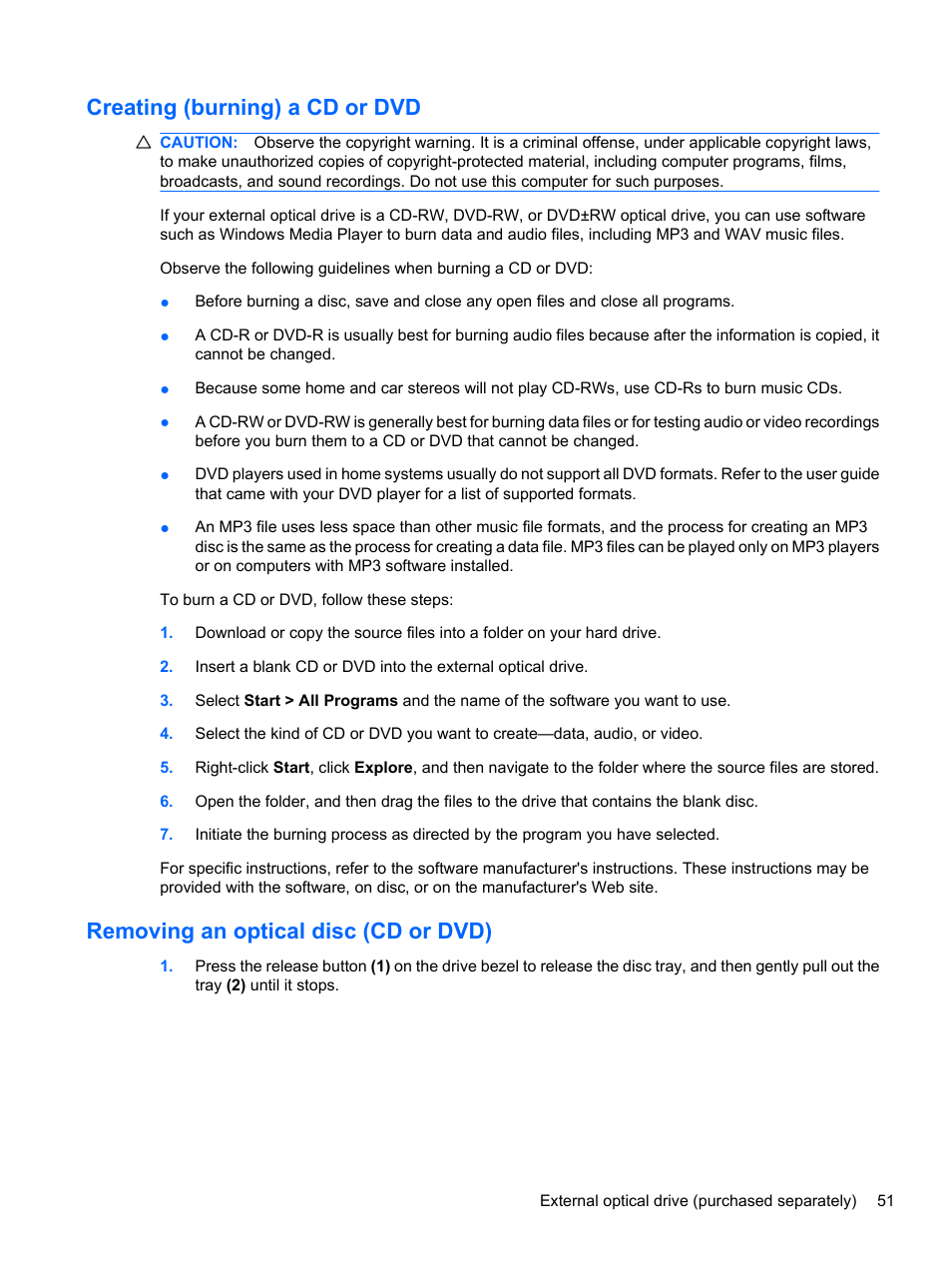 Creating (burning) a cd or dvd, Removing an optical disc (cd or dvd) | HP ProBook 5220m Notebook PC User Manual | Page 63 / 145