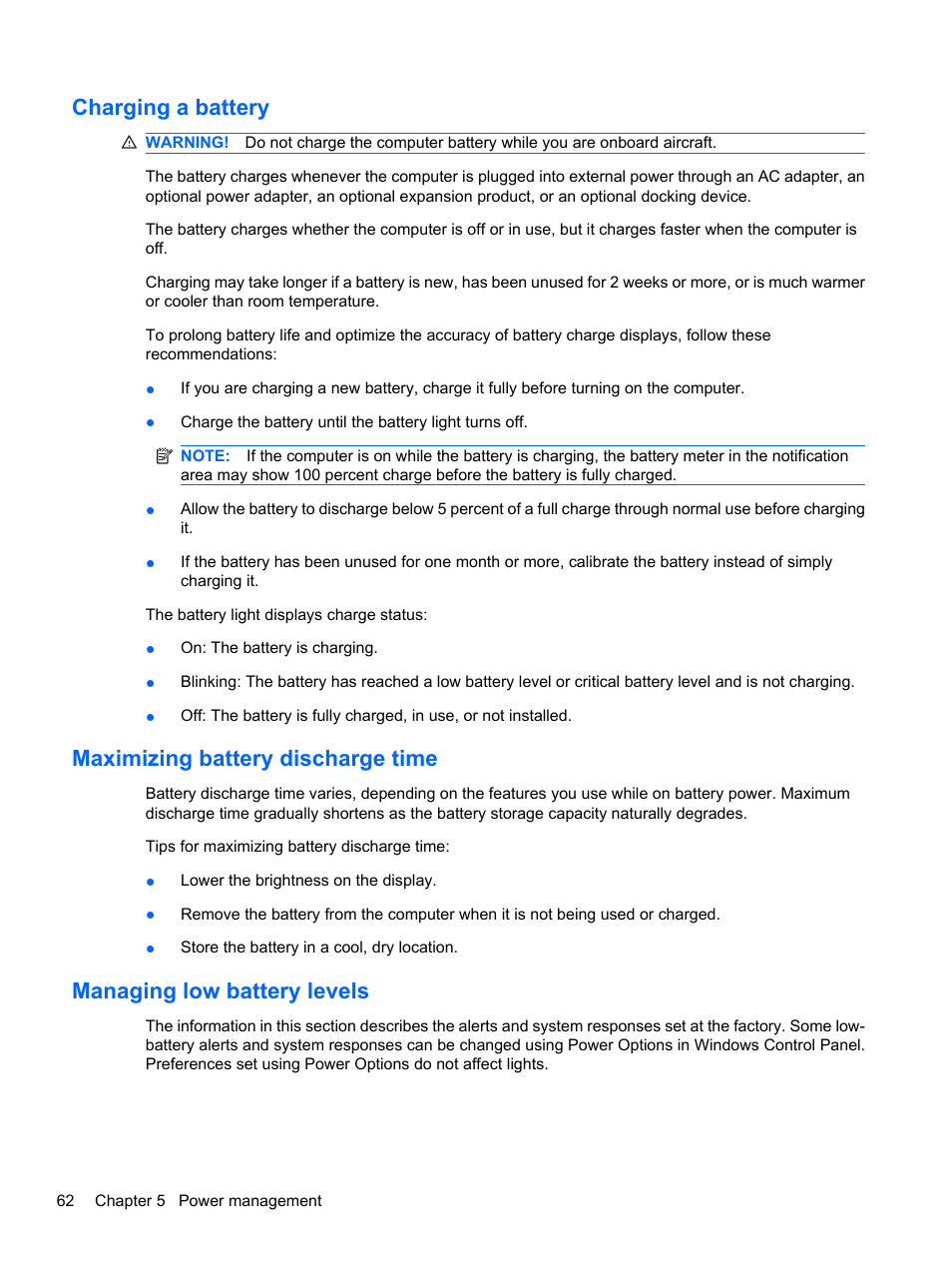 Charging a battery, Maximizing battery discharge time, Managing low battery levels | HP ProBook 5220m Notebook PC User Manual | Page 74 / 145