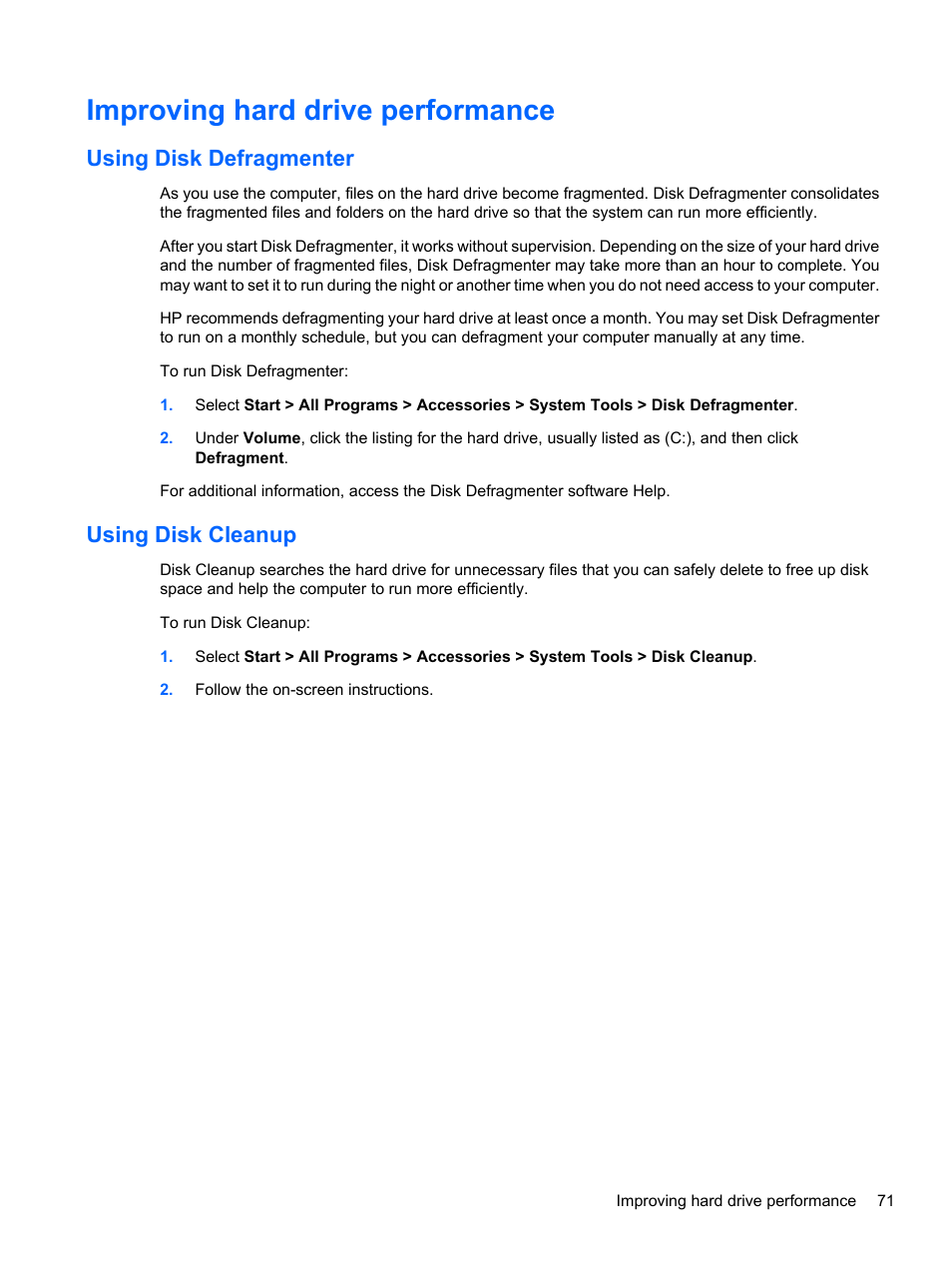 Improving hard drive performance, Using disk defragmenter, Using disk cleanup | Using disk defragmenter using disk cleanup | HP ProBook 5220m Notebook PC User Manual | Page 83 / 145
