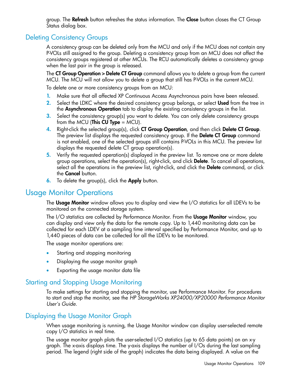 Deleting consistency groups, Usage monitor operations, Starting and stopping usage monitoring | Displaying the usage monitor graph | HP StorageWorks XP Remote Web Console Software User Manual | Page 109 / 180