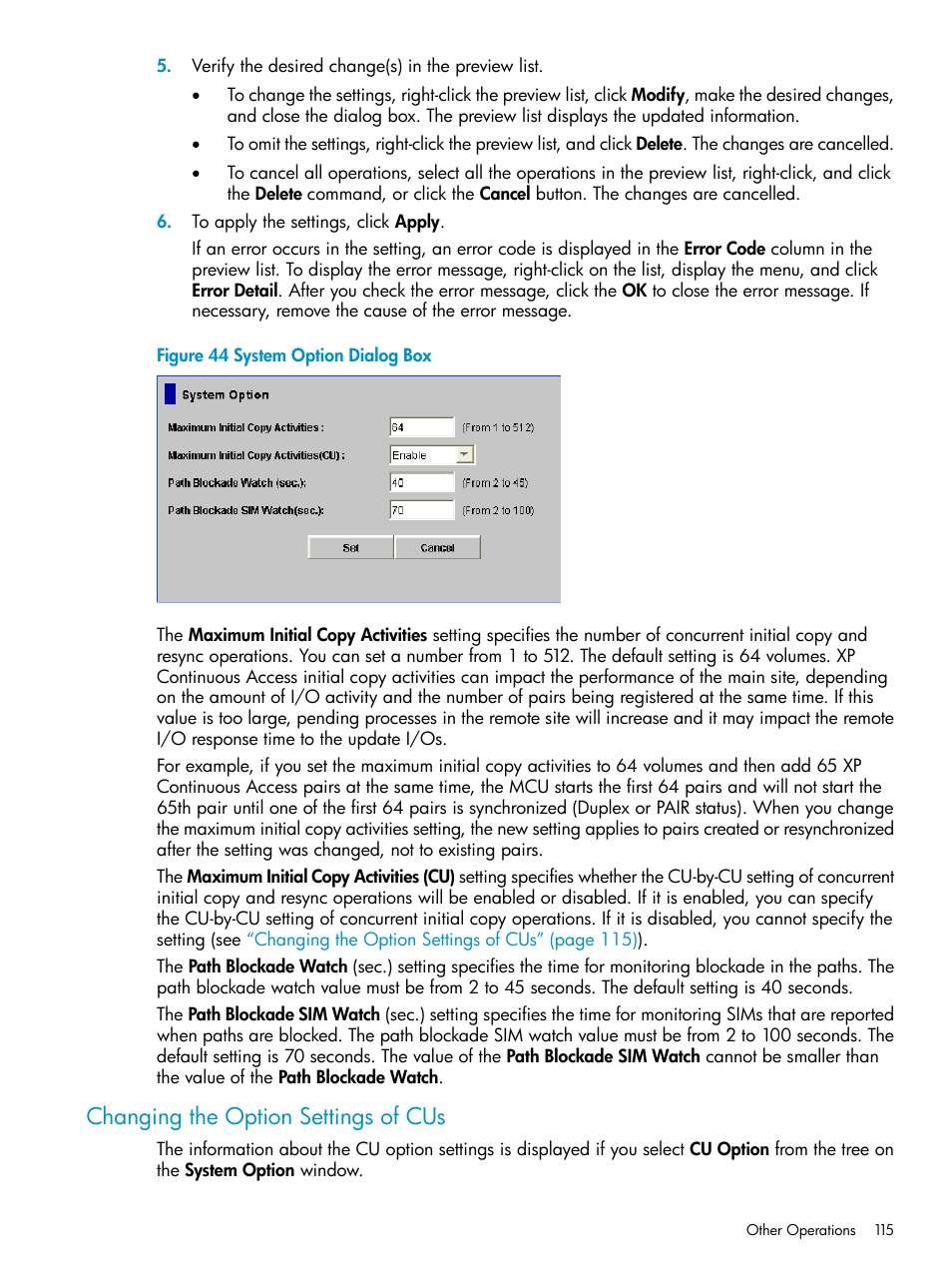 Changing the option settings of cus | HP StorageWorks XP Remote Web Console Software User Manual | Page 115 / 180