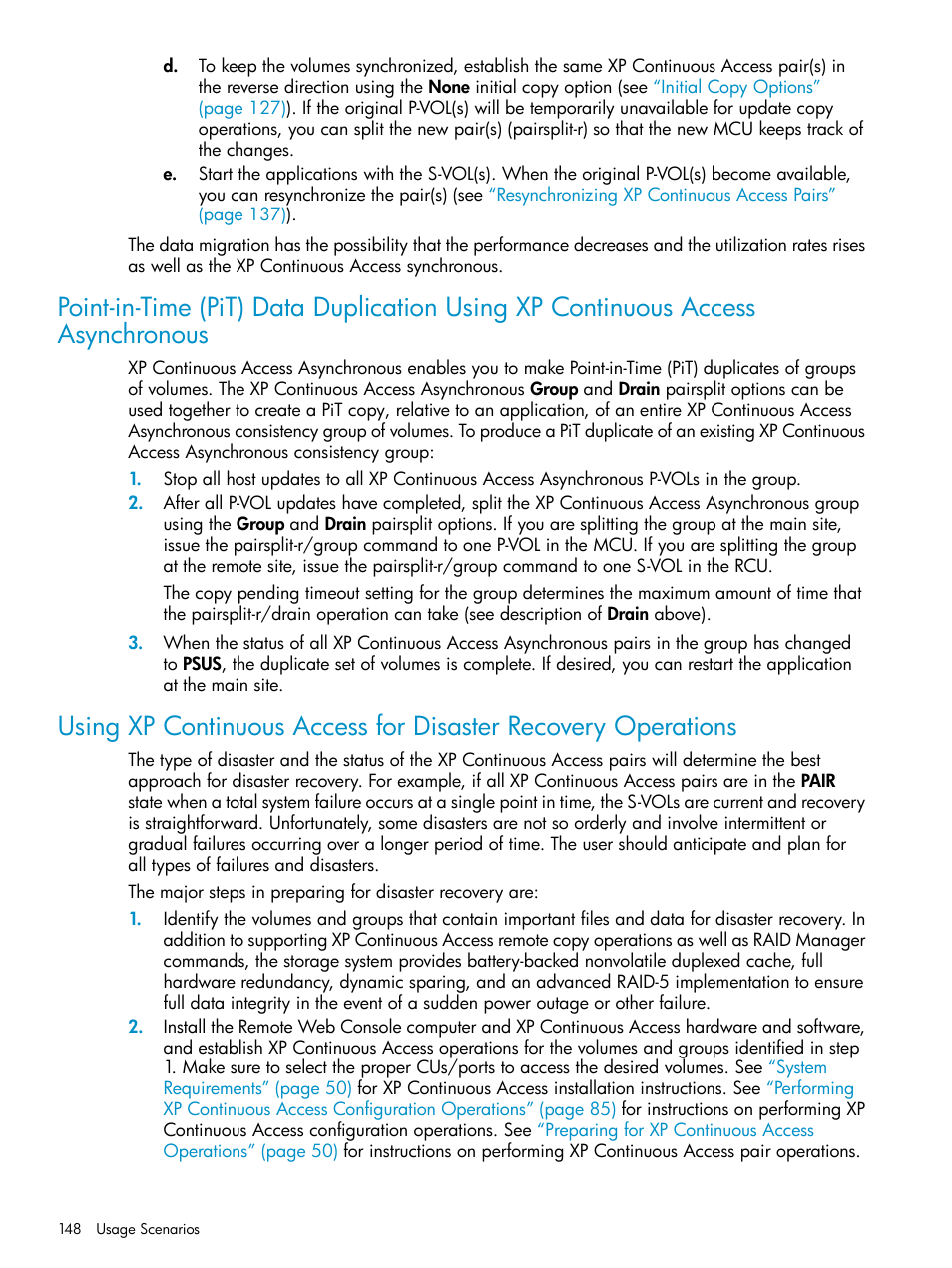 Using xp continuous access, Point-in-time (pit) data | HP StorageWorks XP Remote Web Console Software User Manual | Page 148 / 180