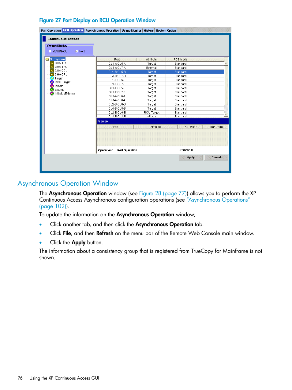 Asynchronous operation window, Asynchronous operation | HP StorageWorks XP Remote Web Console Software User Manual | Page 76 / 180