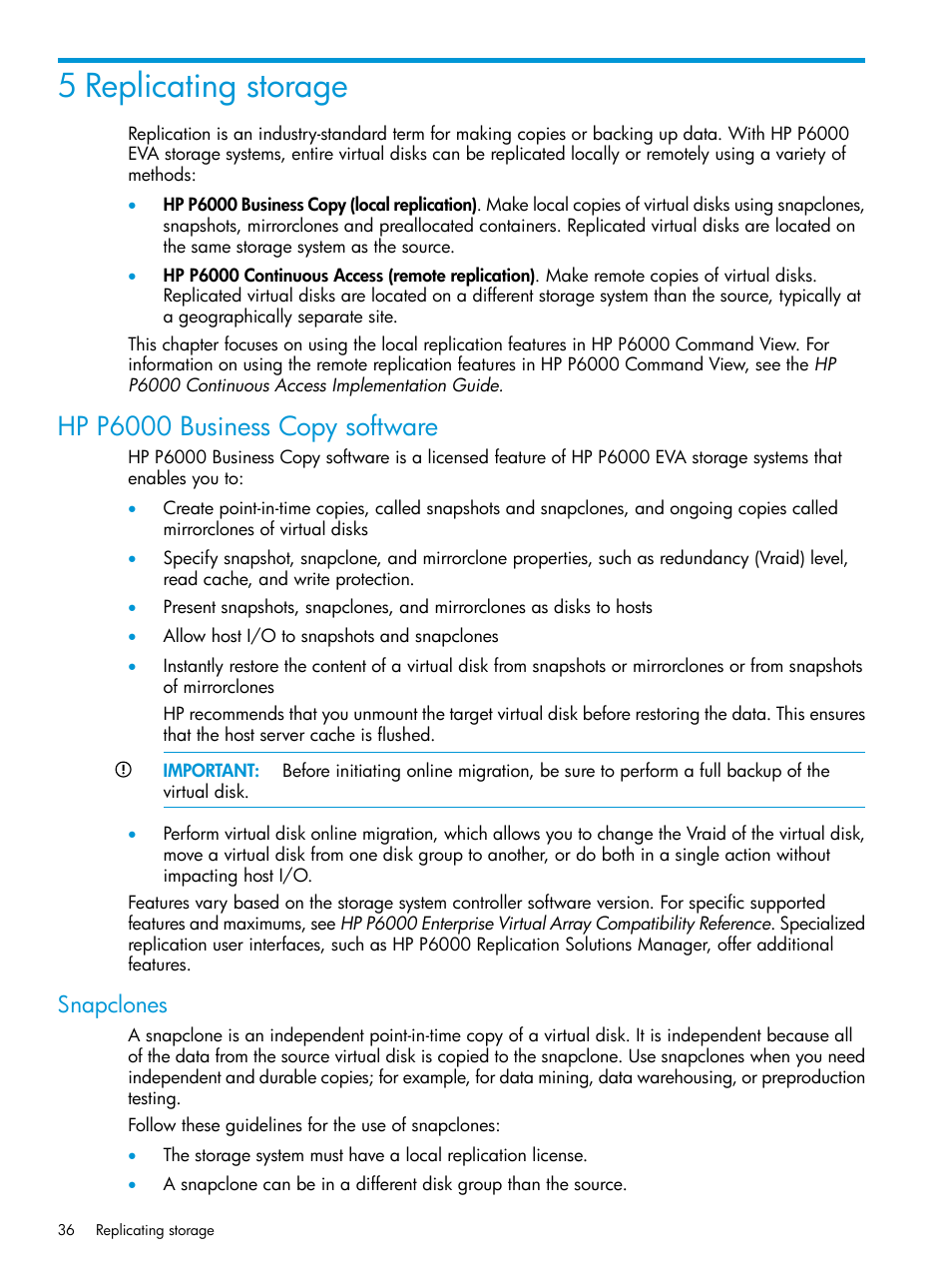 5 replicating storage, Hp p6000 business copy software, Snapclones | HP Command View EVA Software User Manual | Page 36 / 113