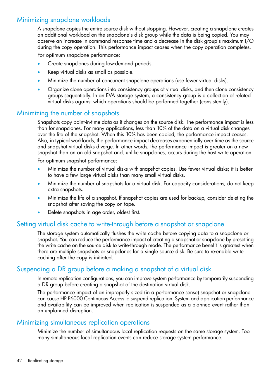 Minimizing snapclone workloads, Minimizing the number of snapshots, Minimizing simultaneous replication operations | HP Command View EVA Software User Manual | Page 42 / 113