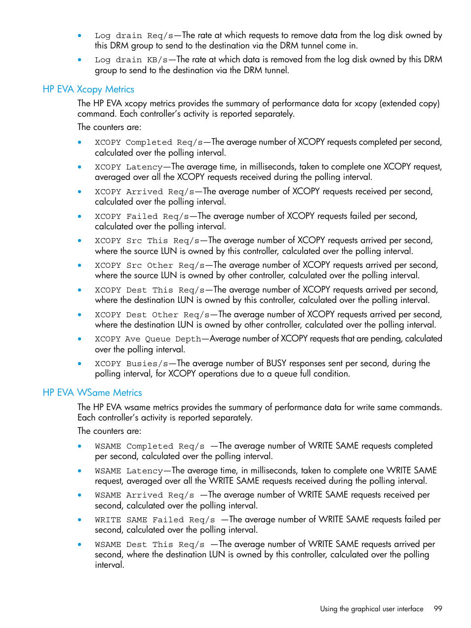 Hp eva xcopy metrics, Hp eva wsame metrics, Hp eva xcopy metrics hp eva wsame metrics | HP Command View EVA Software User Manual | Page 99 / 113