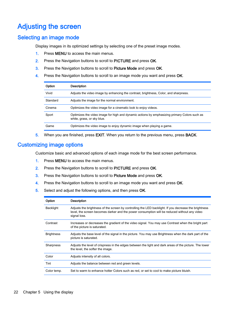 Adjusting the screen, Selecting an image mode, Customizing image options | Selecting an image mode customizing image options | HP LD4245tm 41.92-inch Interactive LED Digital Signage Display User Manual | Page 32 / 114