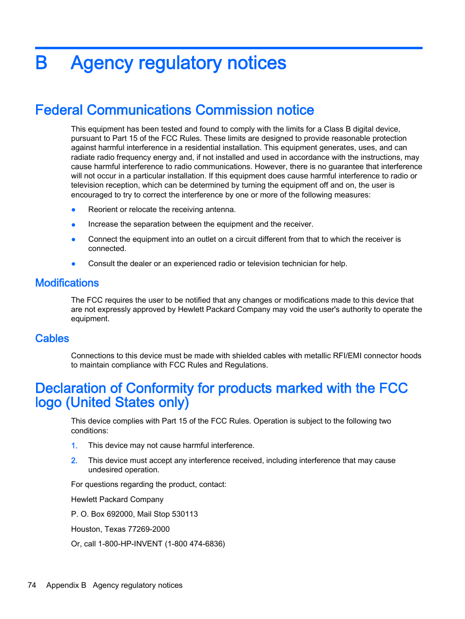 Agency regulatory notices, Federal communications commission notice, Modifications | Cables, Appendix b agency regulatory notices, Modifications cables, B agency regulatory notices | HP LD4245tm 41.92-inch Interactive LED Digital Signage Display User Manual | Page 84 / 114