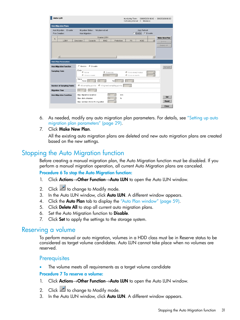 Stopping the auto migration function, Reserving a volume, Prerequisites | HP XP P9000 Auto LUN Software User Manual | Page 31 / 72