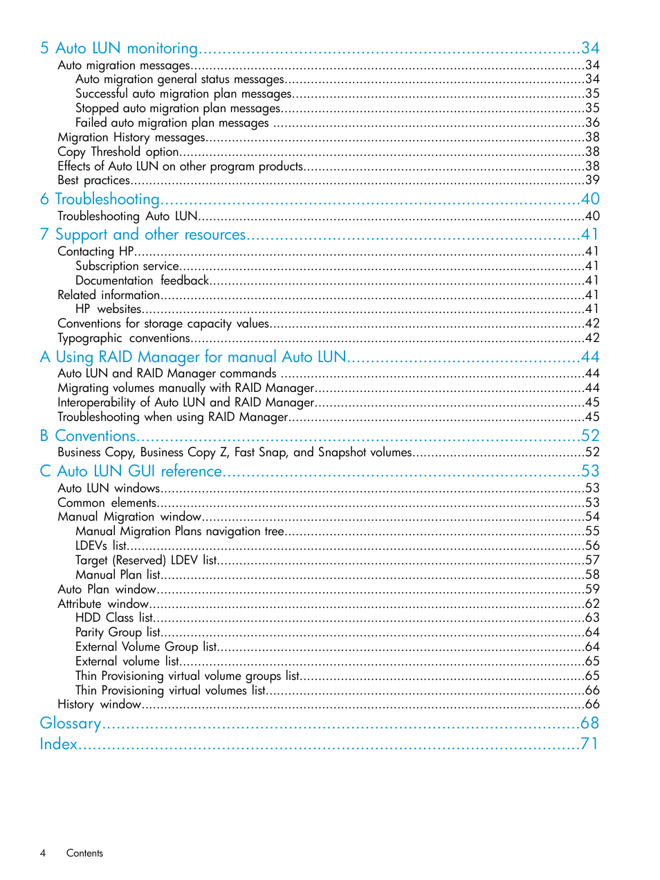 5 auto lun monitoring, 6 troubleshooting, 7 support and other resources | A using raid manager for manual auto lun, B conventions, C auto lun gui reference, Glossary index | HP XP P9000 Auto LUN Software User Manual | Page 4 / 72