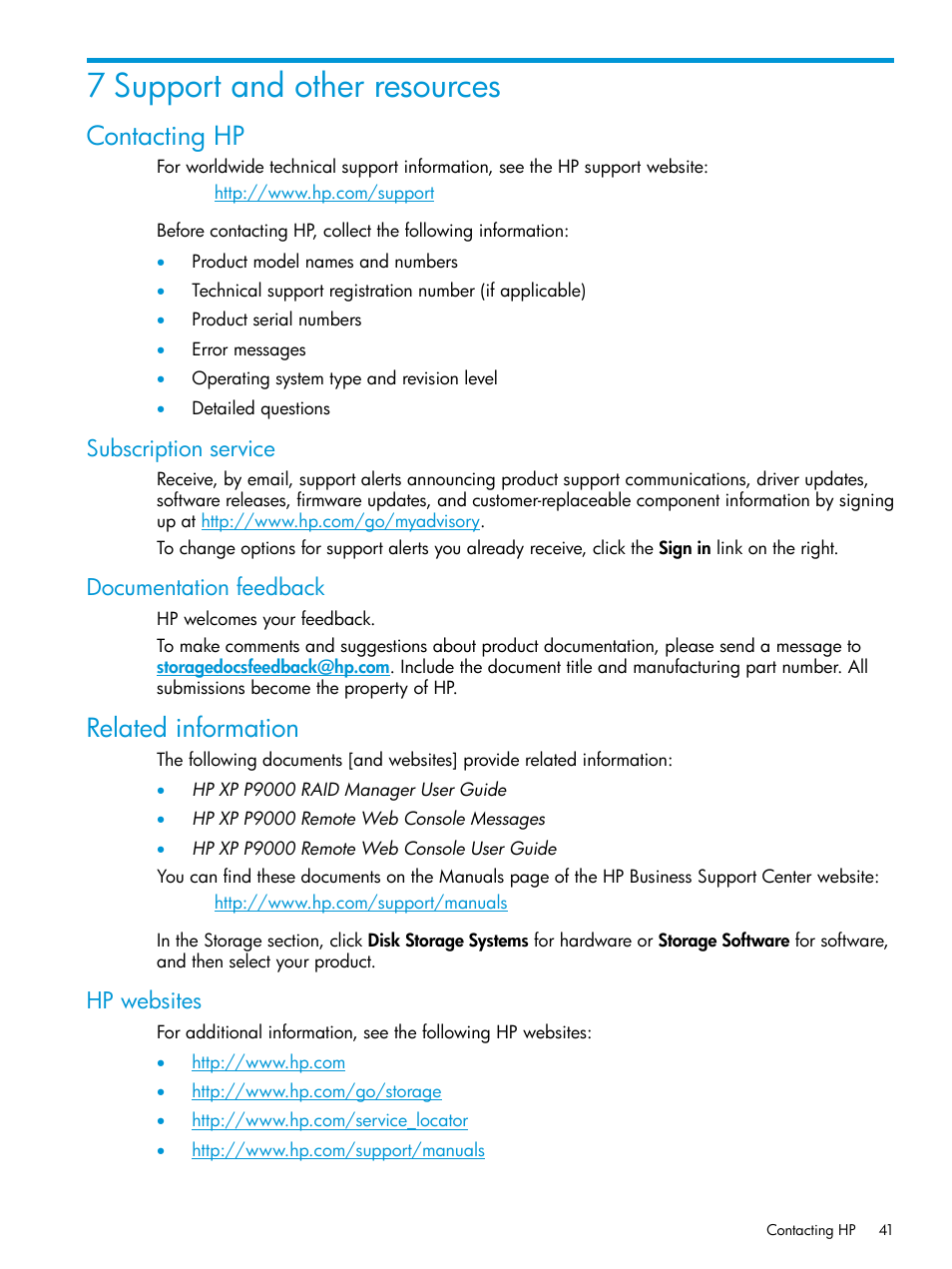 7 support and other resources, Contacting hp, Subscription service | Documentation feedback, Related information, Hp websites, Subscription service documentation feedback | HP XP P9000 Auto LUN Software User Manual | Page 41 / 72