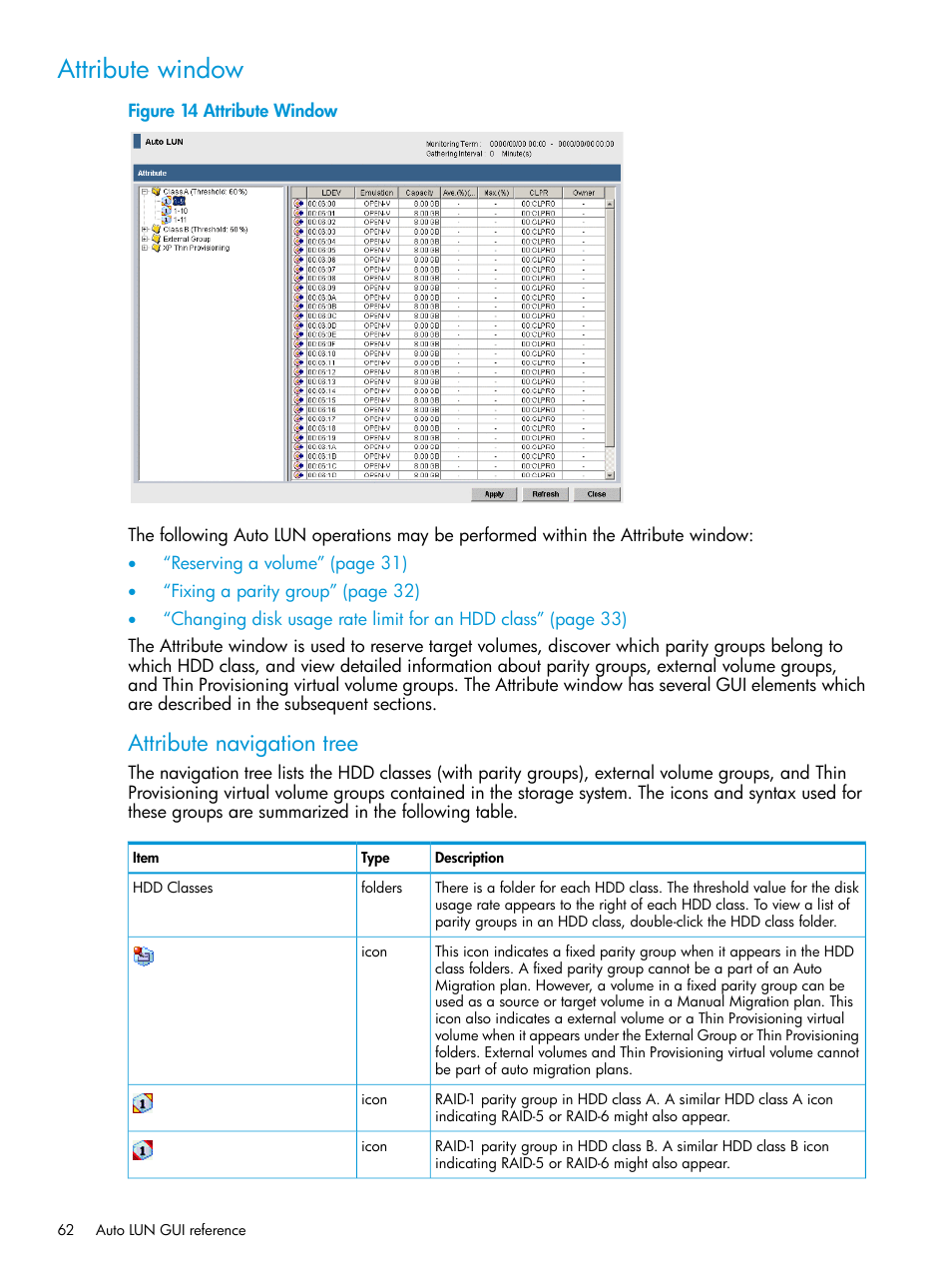 Attribute window, Attribute navigation tree | HP XP P9000 Auto LUN Software User Manual | Page 62 / 72