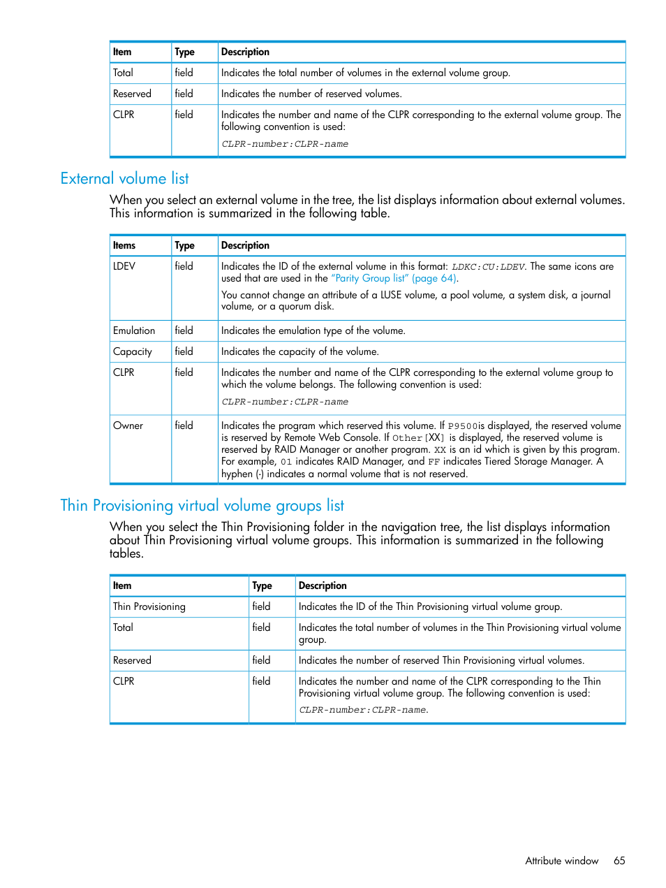 External volume list, Thin provisioning virtual volume groups list | HP XP P9000 Auto LUN Software User Manual | Page 65 / 72