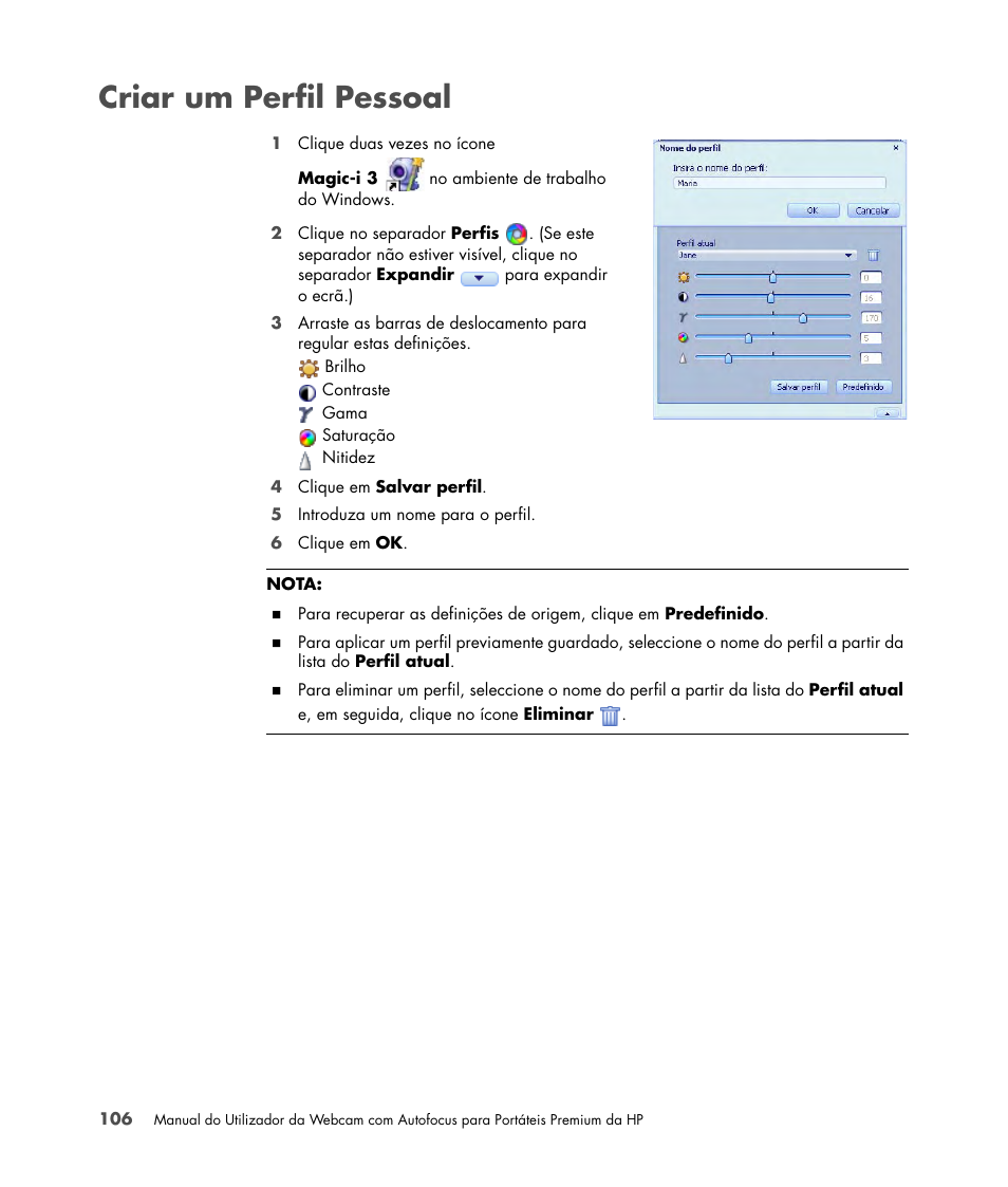 Criar um perfil pessoal | HP 2-Megapixel Autofocus Webcam User Manual | Page 108 / 241