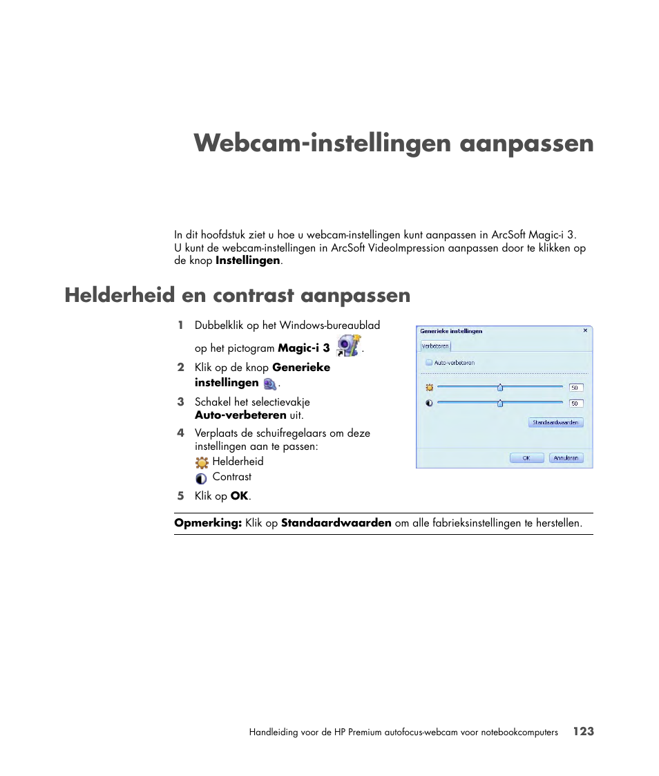 Webcam-instellingen aanpassen, Helderheid en contrast aanpassen | HP 2-Megapixel Autofocus Webcam User Manual | Page 125 / 241