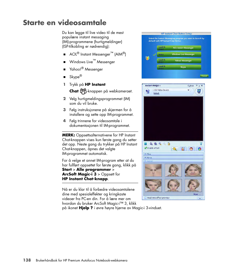 Starte en videosamtale | HP 2-Megapixel Autofocus Webcam User Manual | Page 140 / 241