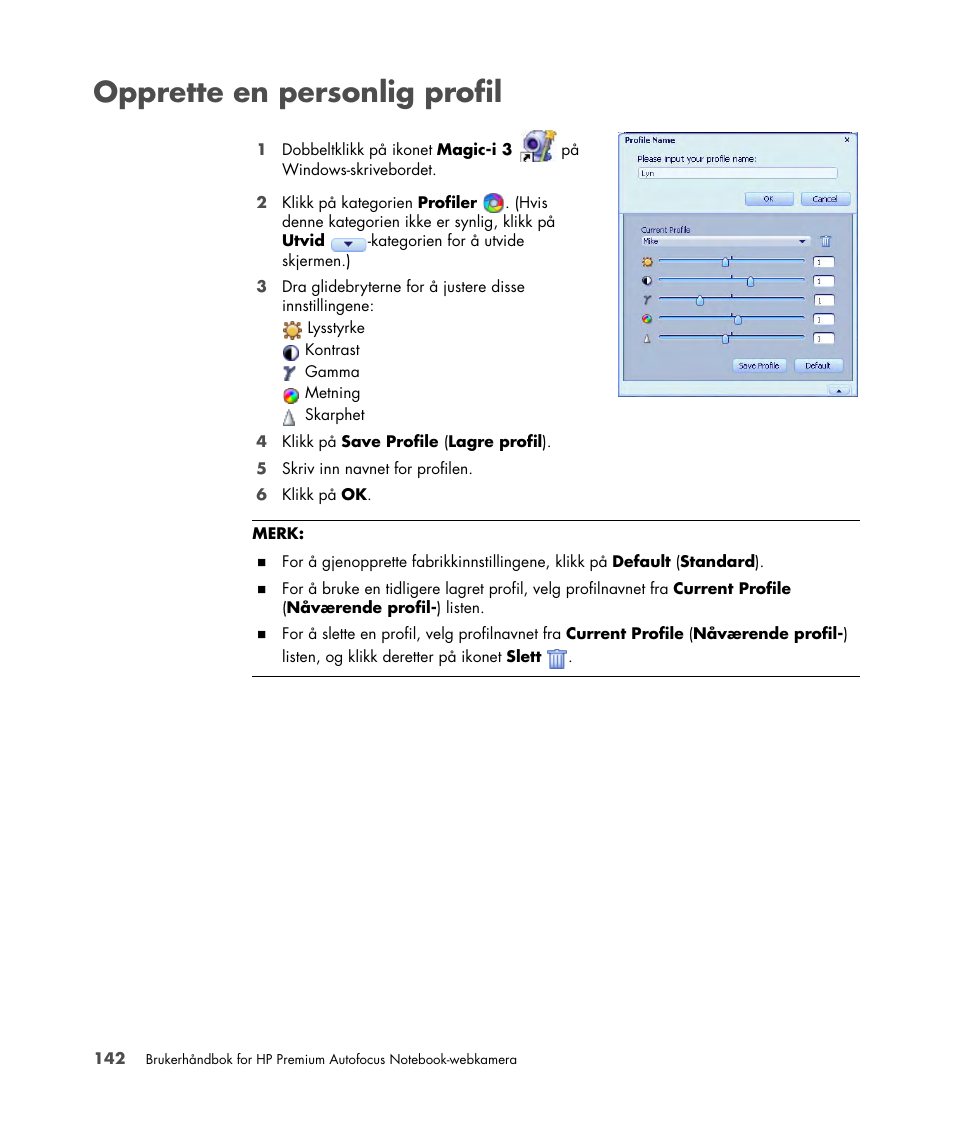 Opprette en personlig profil | HP 2-Megapixel Autofocus Webcam User Manual | Page 144 / 241
