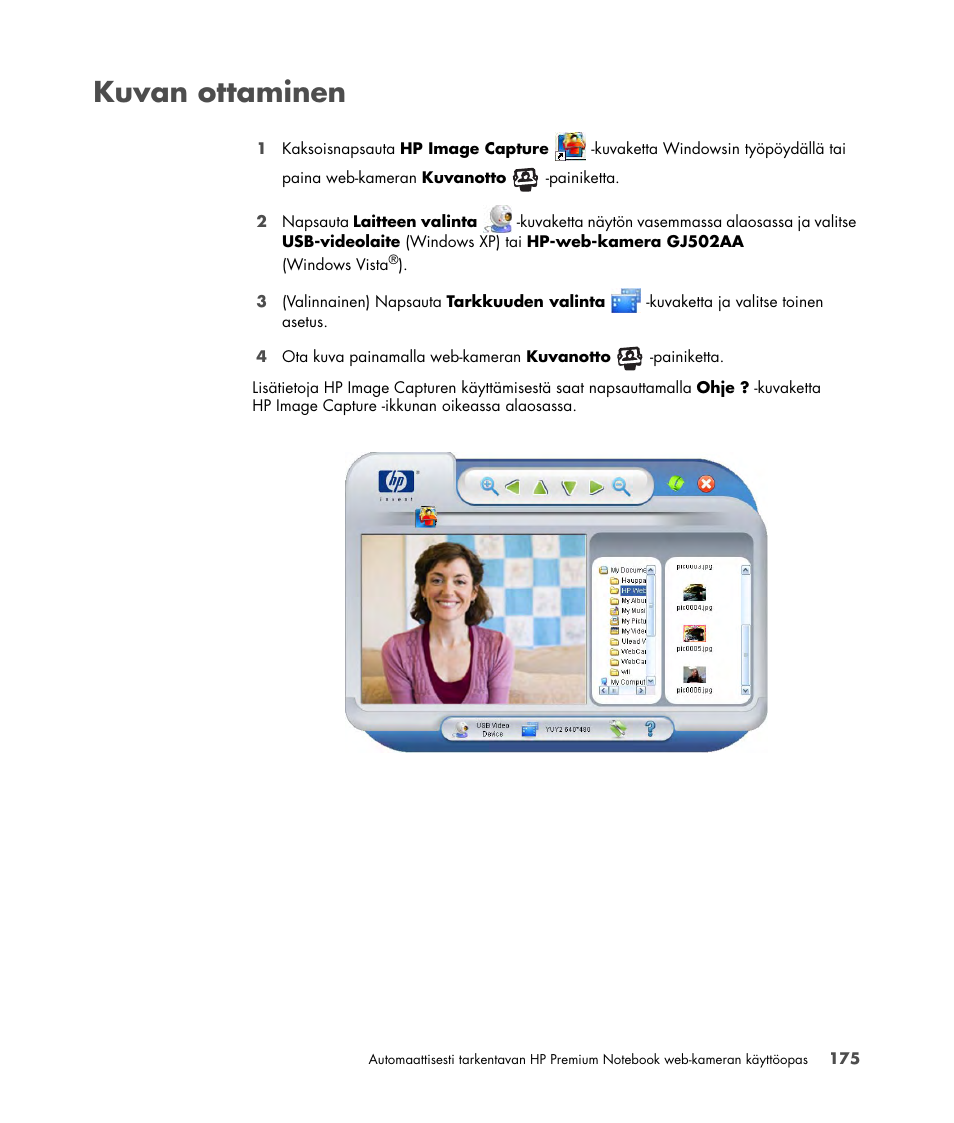 Kuvan ottaminen | HP 2-Megapixel Autofocus Webcam User Manual | Page 177 / 241