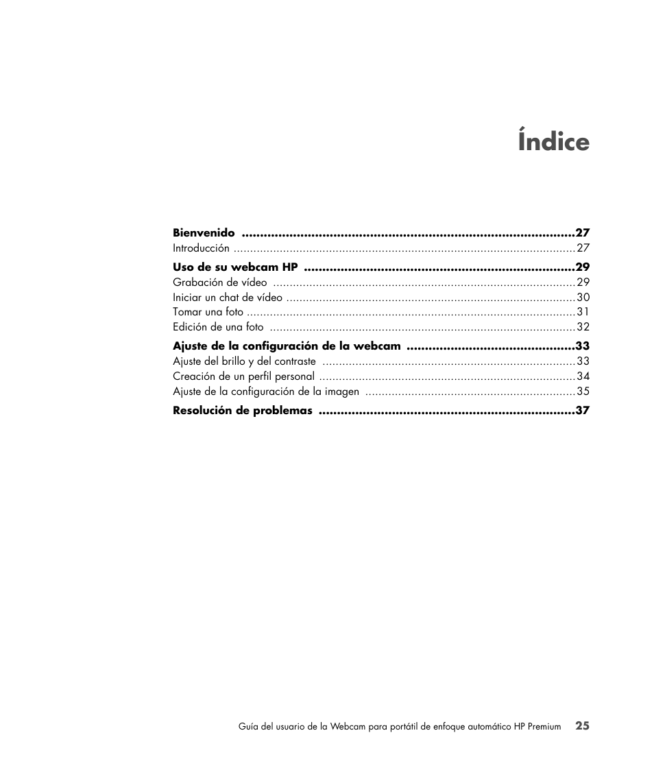 Índice | HP 2-Megapixel Autofocus Webcam User Manual | Page 27 / 241