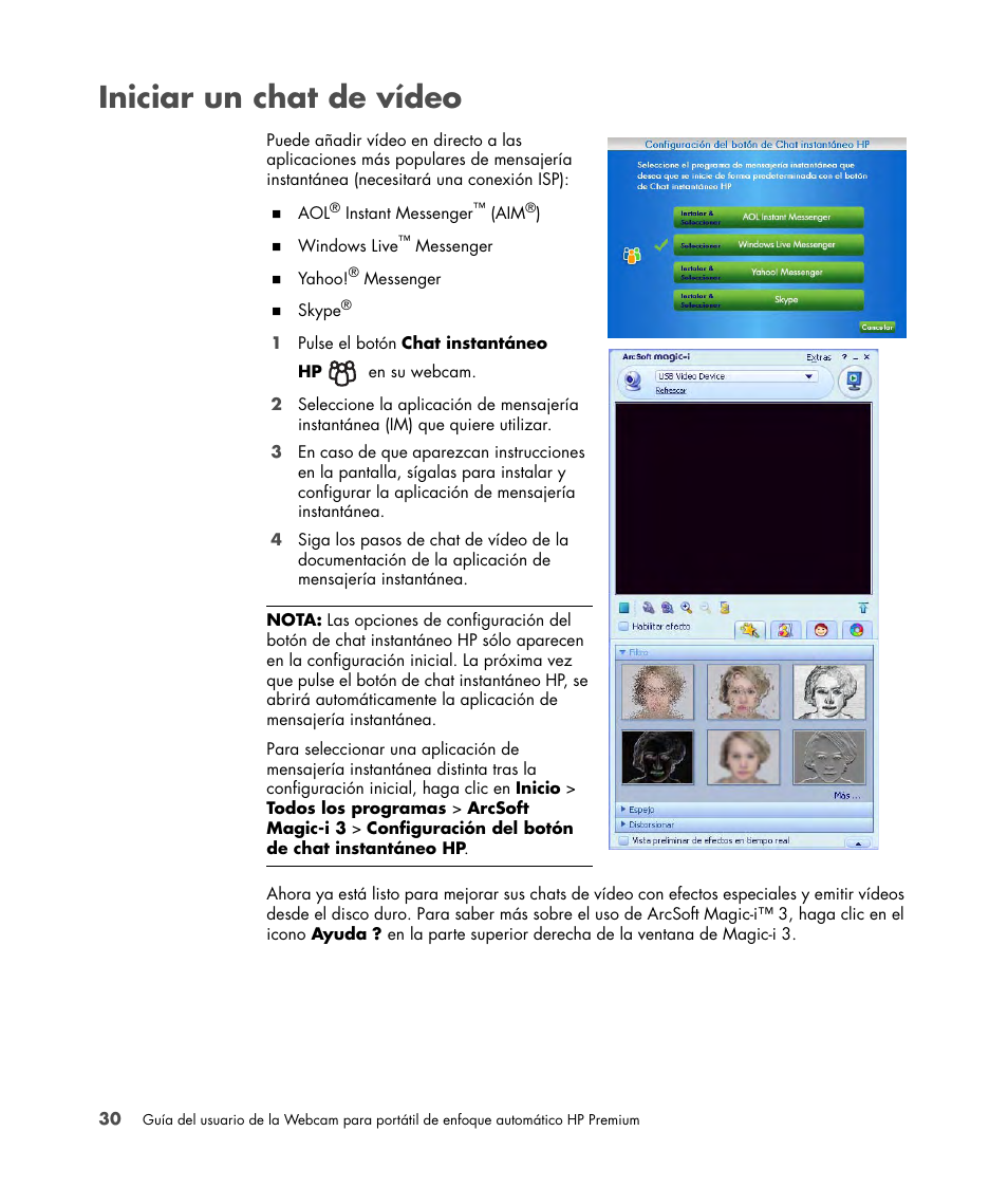 Iniciar un chat de vídeo | HP 2-Megapixel Autofocus Webcam User Manual | Page 32 / 241